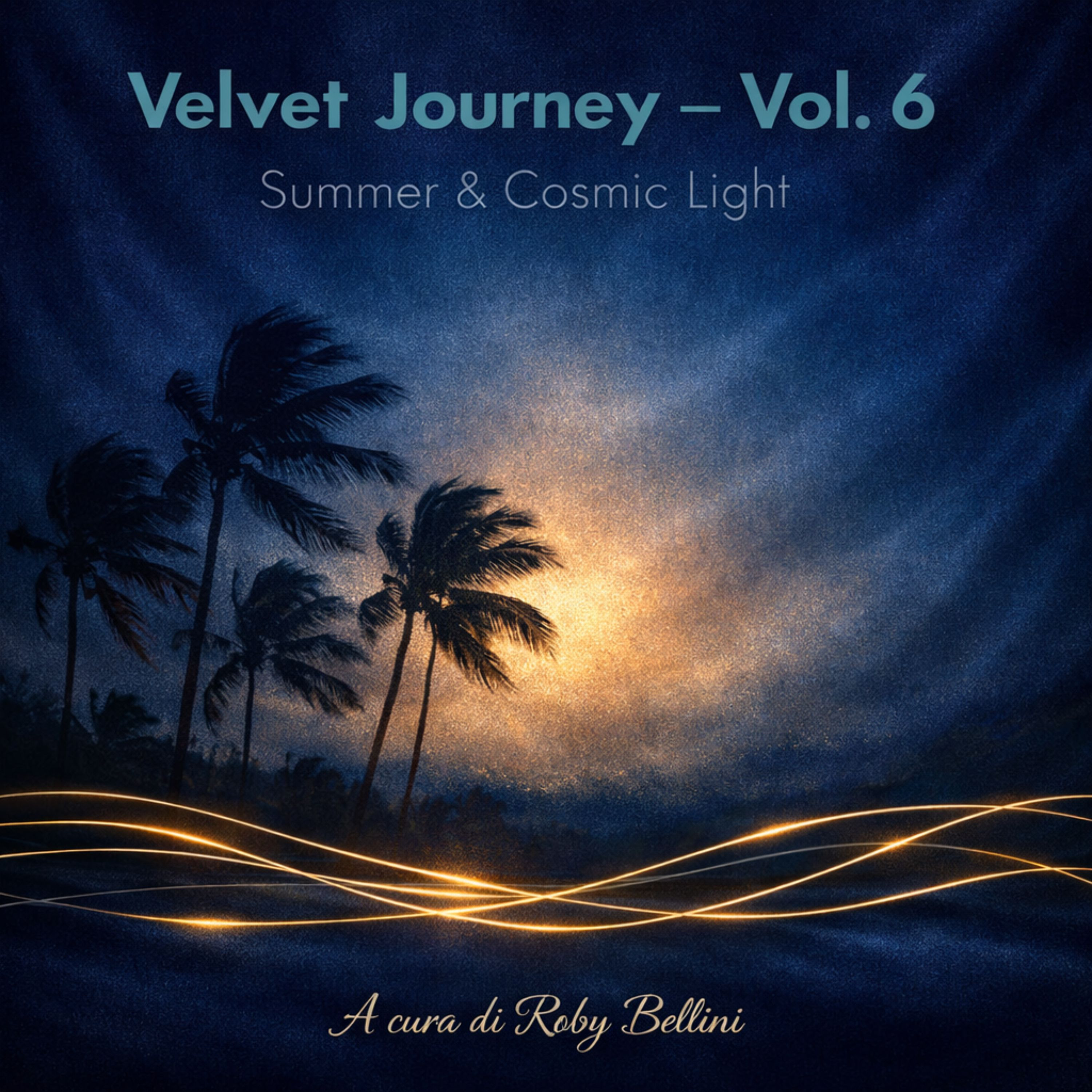 Velvet Journey – Vol. 6 • Brasile, Estate & Cosmic Light episode artwork