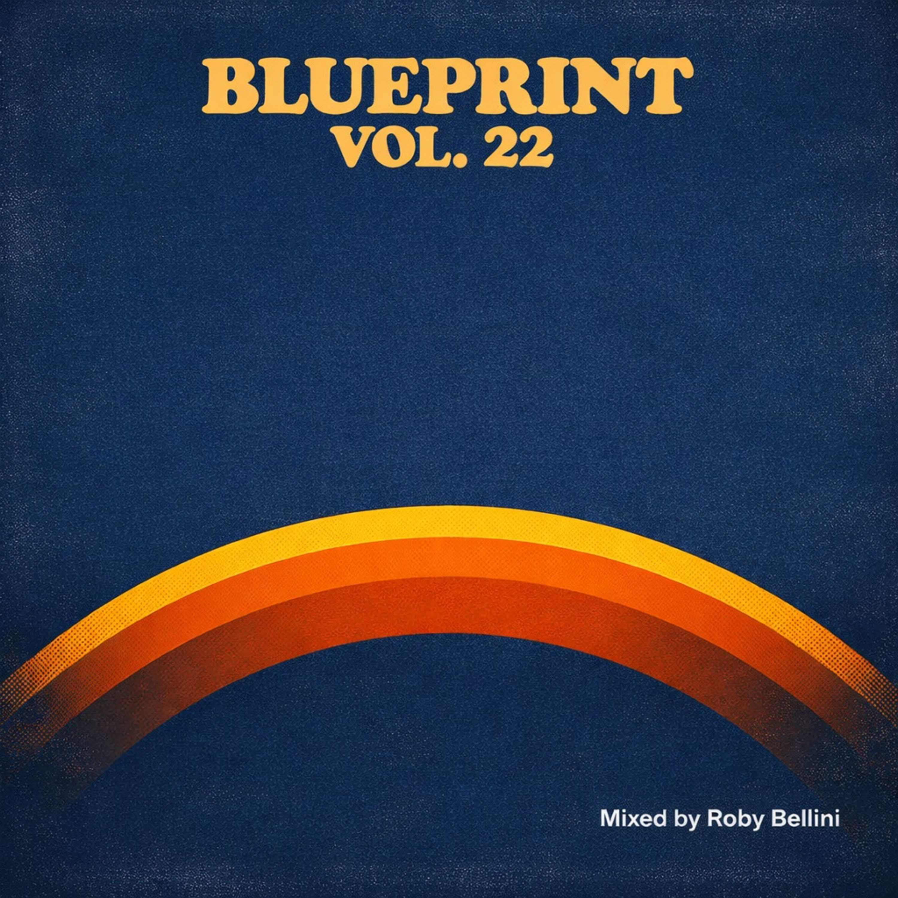 Blueprint Vol. 22 — Smooth Sambas, Deep Bop & Drum Battles episode artwork