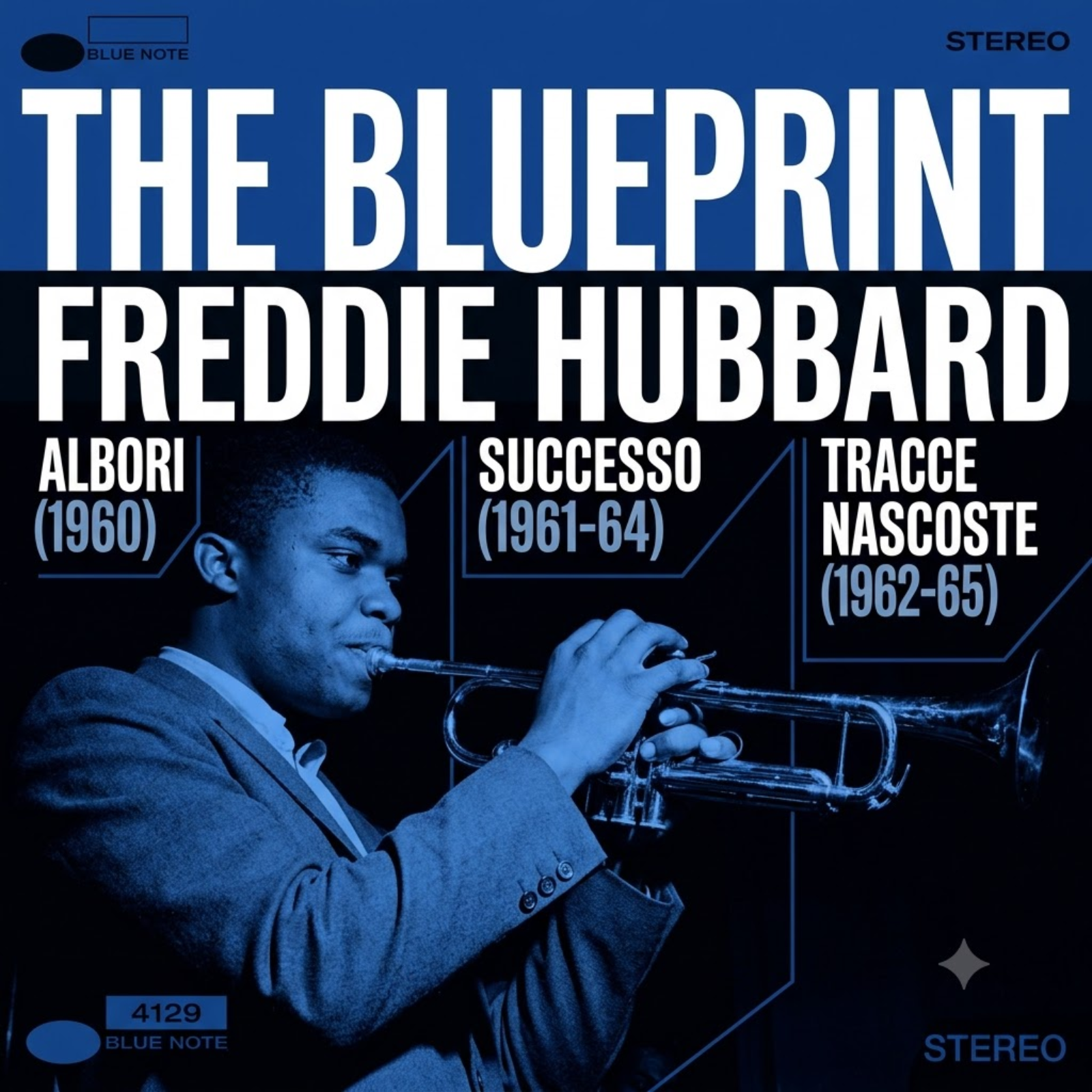 Freddie Hubbard Tribute: The Blue Note Years (Albori, Successo & Tracce Nascoste) episode artwork