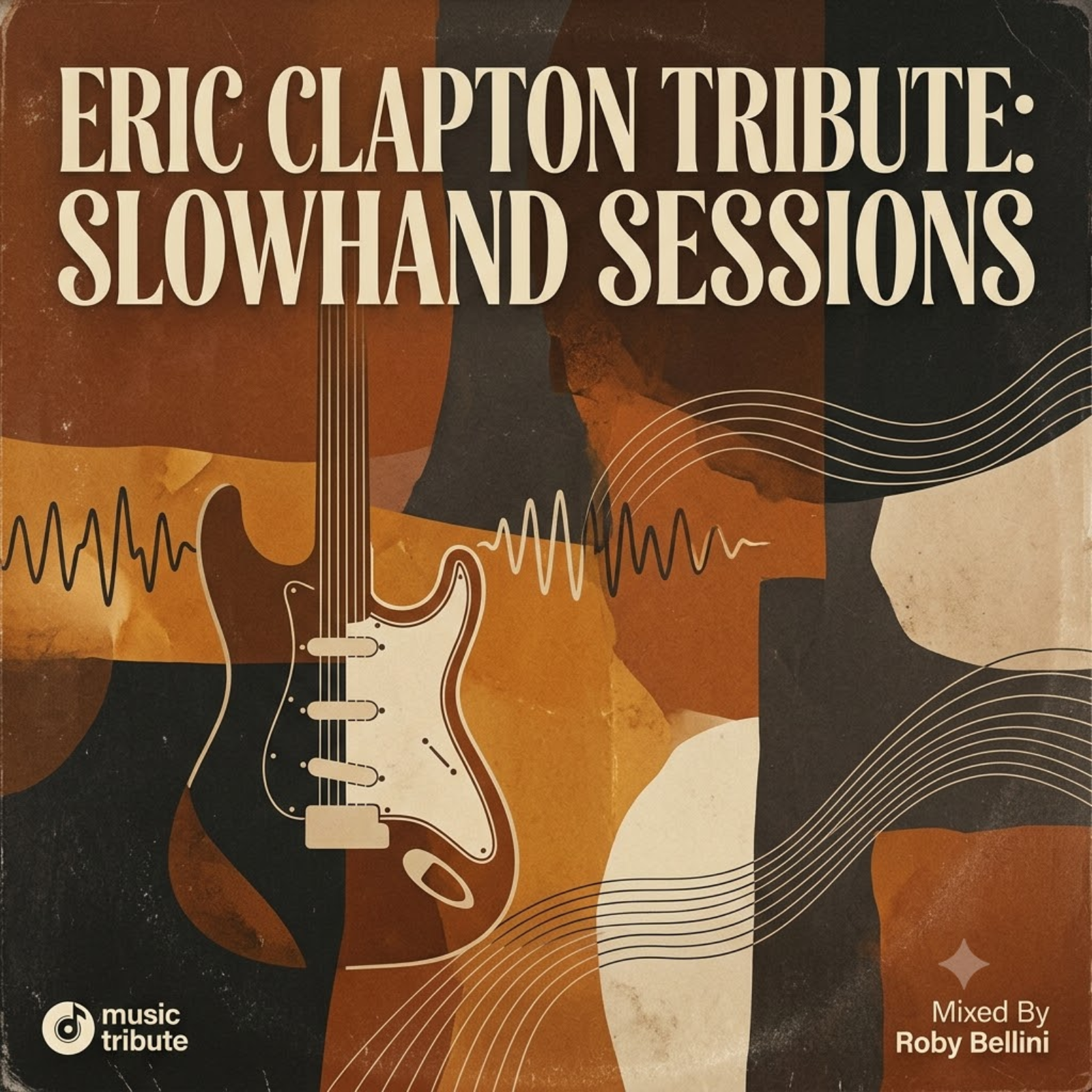 Eric Clapton Tribute: Slowhand Sessions (Albori, Successo & Tracce Nascoste) episode artwork