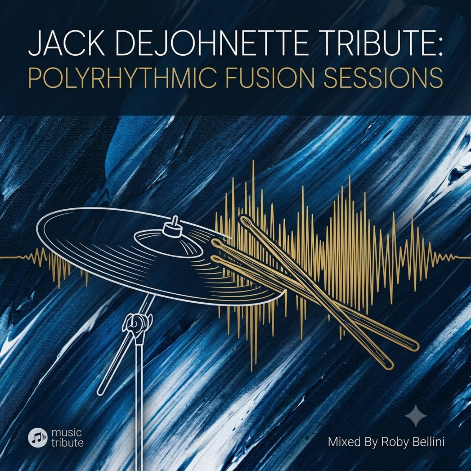 Jack DeJohnette Tribute: Polyrhythmic Fusion Sessions (Albori, Successo & Tracce Nascoste) episode artwork