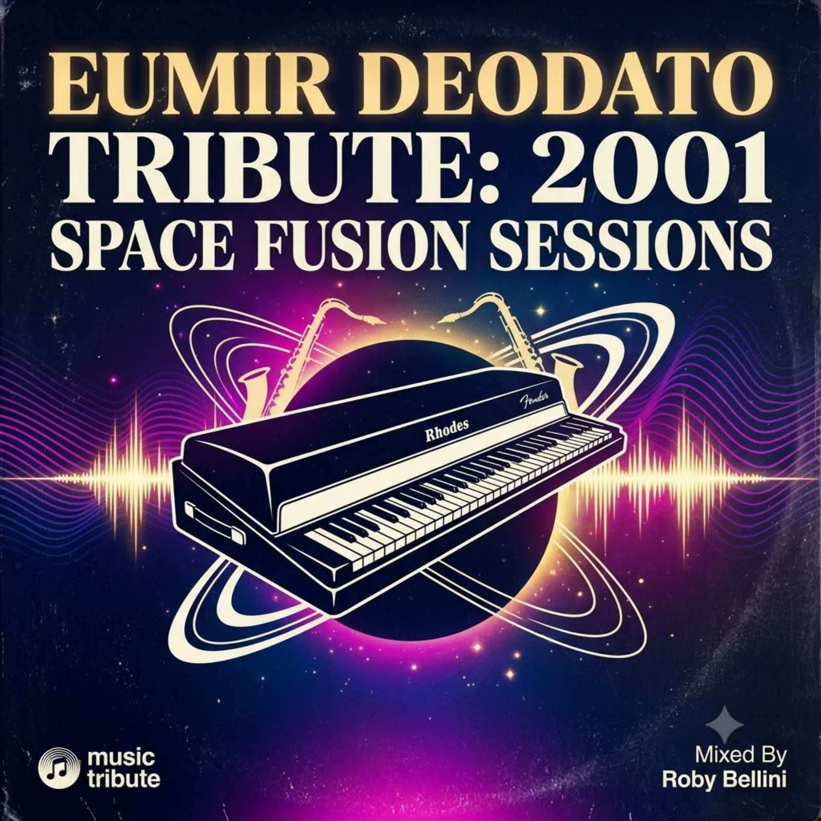 Eumir Deodato Tribute: 2001 Space Fusion Sessions (Albori, Successo & Tracce Nascoste) episode artwork