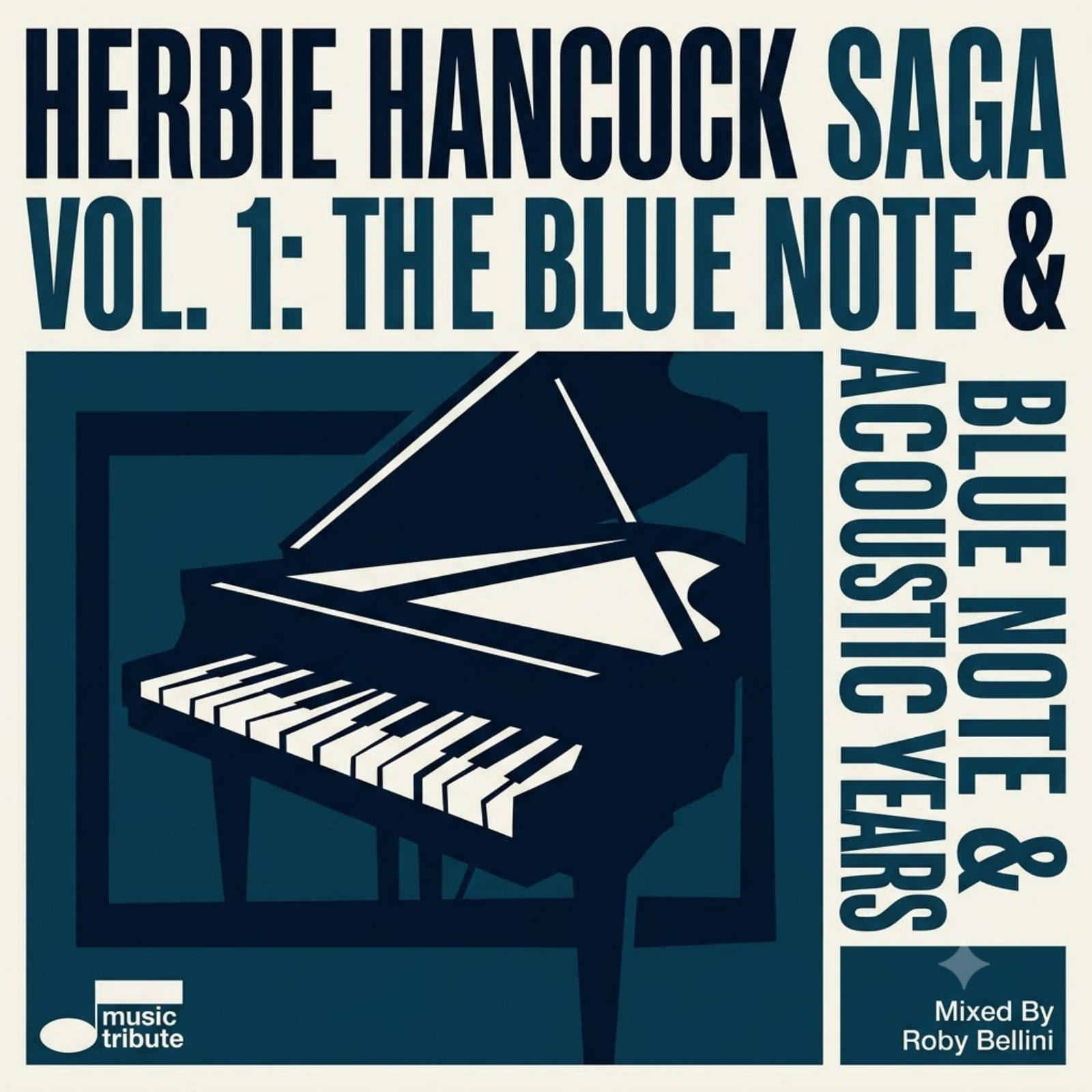 Herbie Hancock Saga - Vol. 1: The Blue Note & Acoustic Years (1962-1969) episode artwork