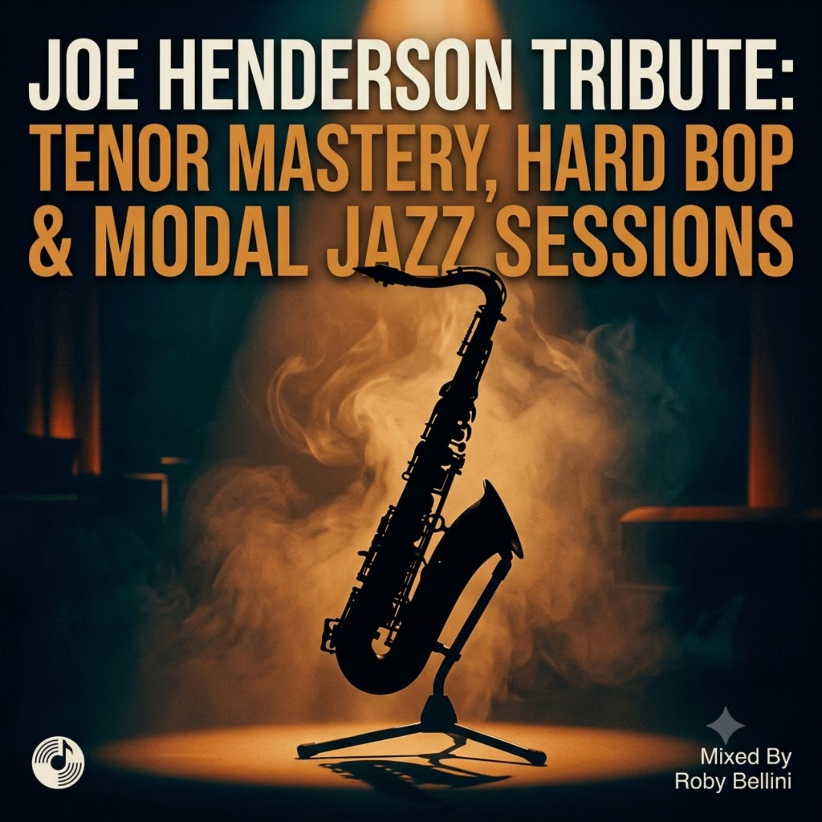 Joe Henderson Tribute: Tenor Mastery, Hard Bop & Modal Jazz Sessions (Albori, Successo & Tracce Nascoste) episode artwork