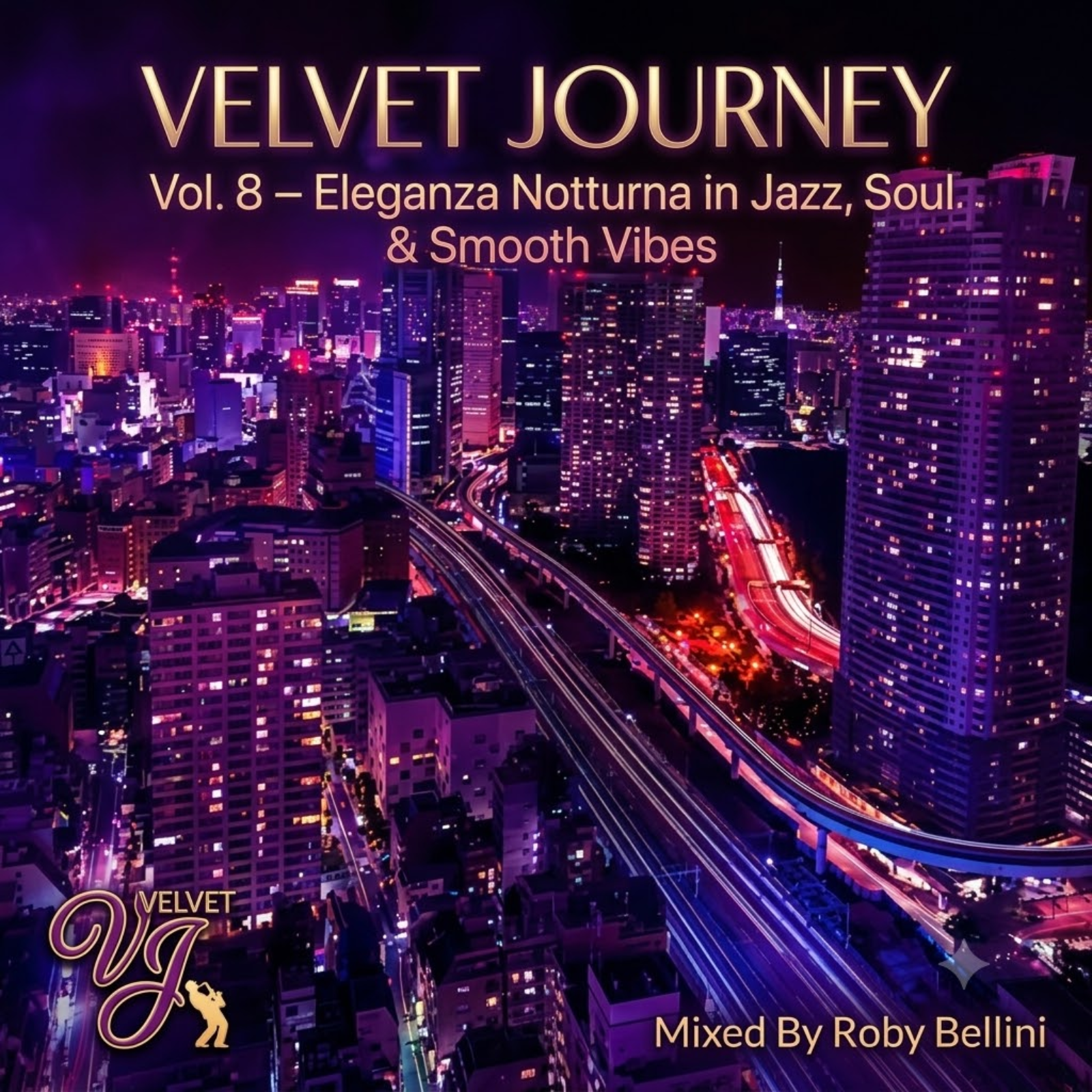 Velvet Journey Vol. 8 – Eleganza Notturna in Jazz, Soul & Smooth Vibes