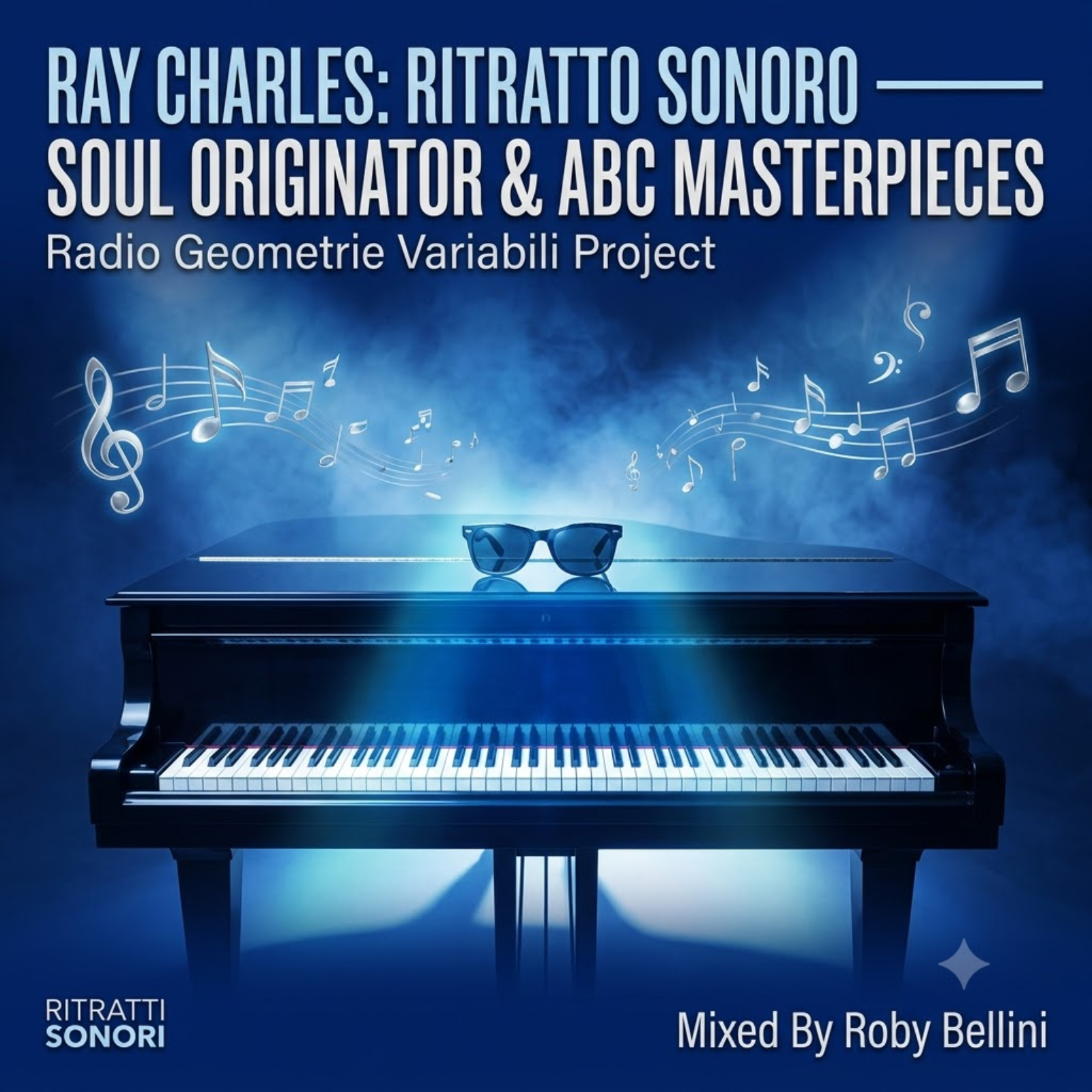 Ray Charles: Ritratto Sonoro — Soul Originator & ABC Masterpieces Radio Geometrie Variabili Project episode artwork