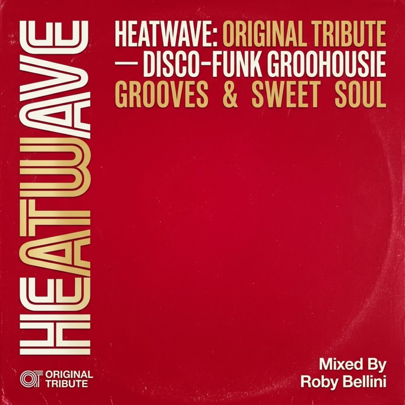 Heatwave: Original Tribute — Disco-Funk Grooves & Sweet Soul episode artwork