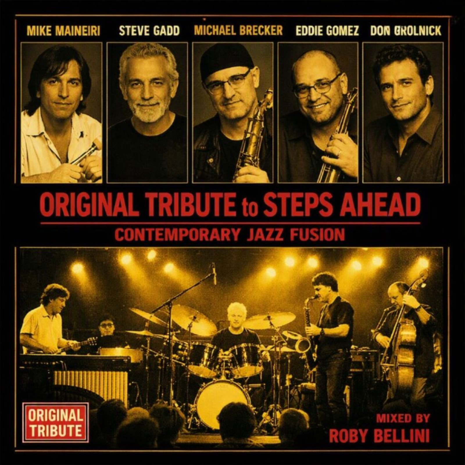 Original Tribute to Steps Ahead | Contemporary Jazz Fusion, Michael Brecker & Mike Mainieri Legacy episode artwork
