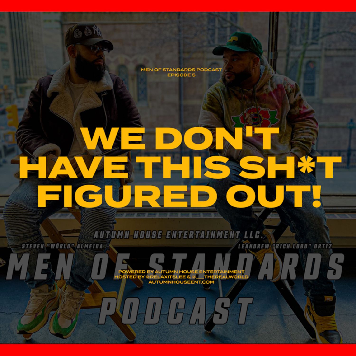 Men Of Standards Podcast