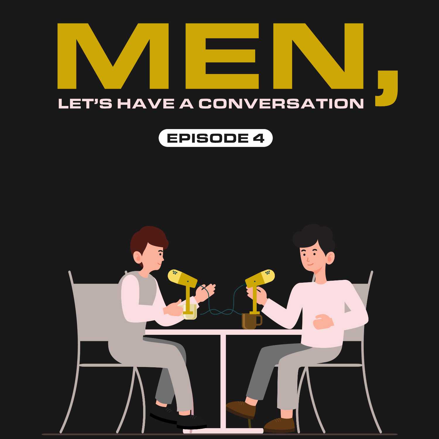 Men, Let\'s Have A Conversation
