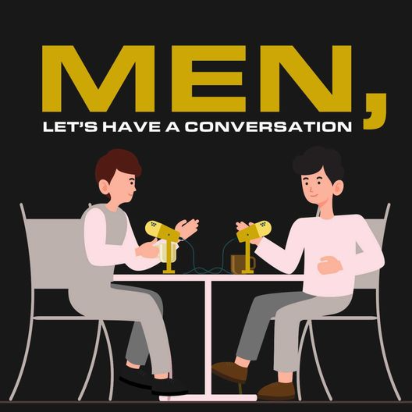 Men, Let\'s Have A Conversation