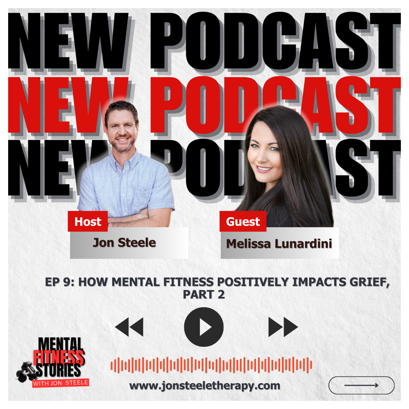 How Mental Fitness Positively Impacts Grief, Part 2 episode artwork