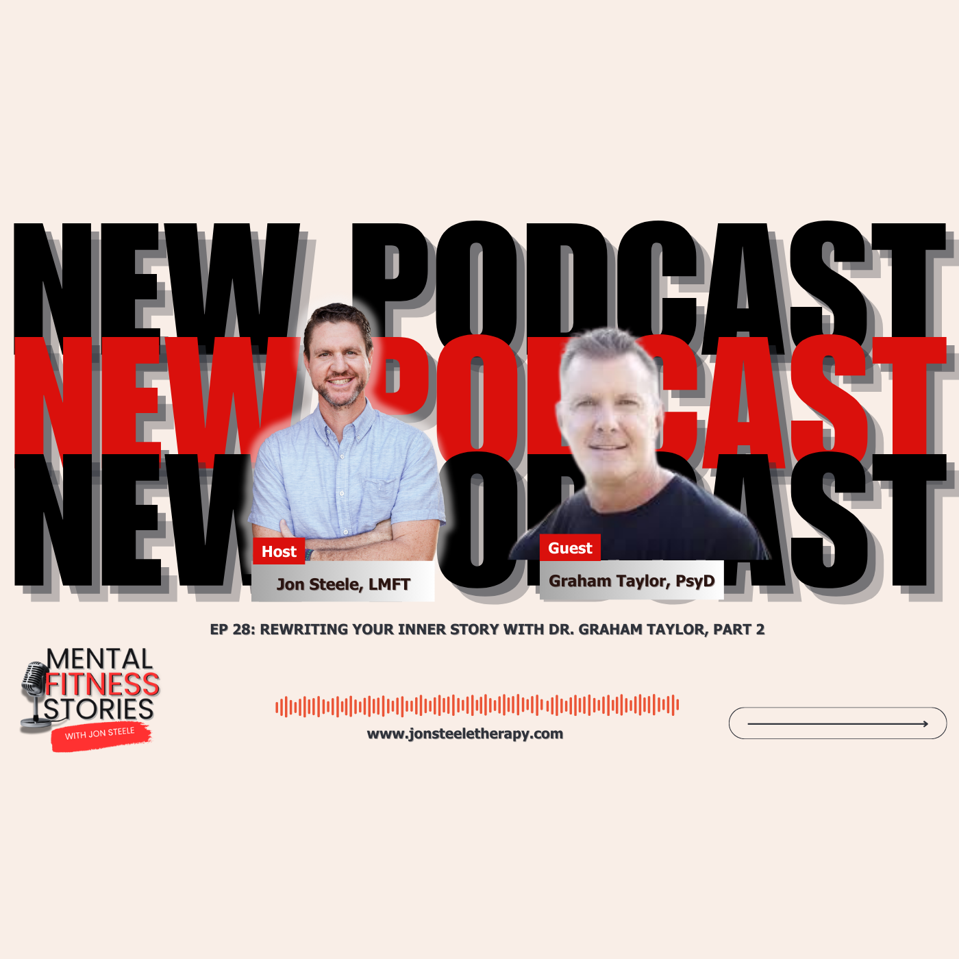 Mental Fitness Stories with Jon Steele
