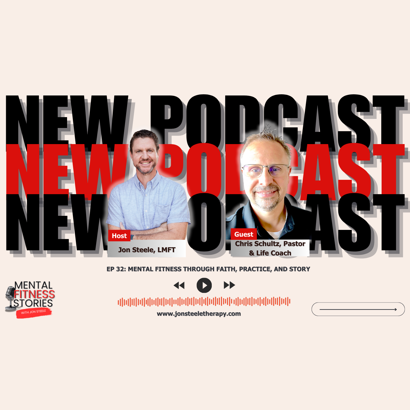 Mental Fitness Through Faith, Practice, and Story with Chris Schultz episode artwork