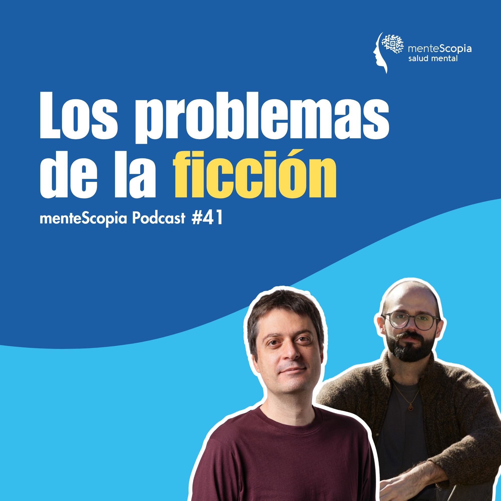 Los problemas de la ficción #41