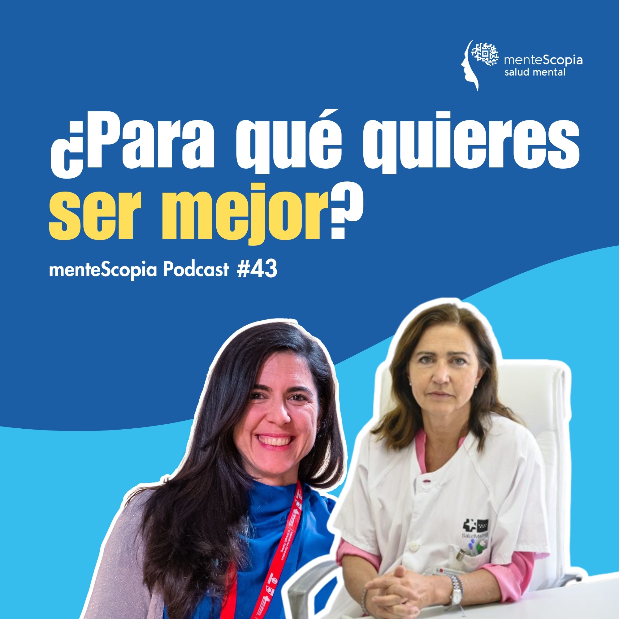 ¿Para qué quieres ser mejor? #43