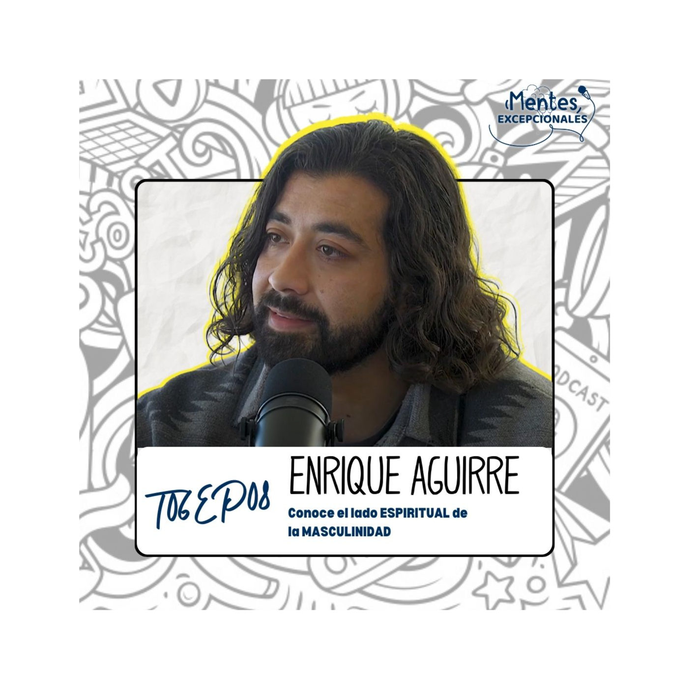 MENTES EXCEPCIONALES, EL PODCAST