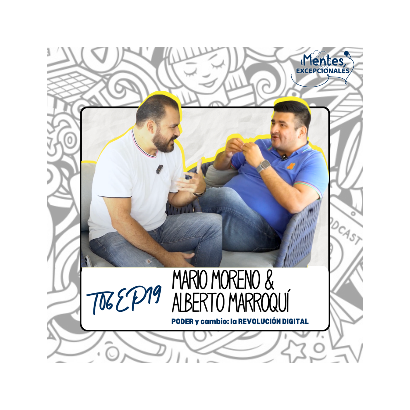 MENTES EXCEPCIONALES, EL PODCAST