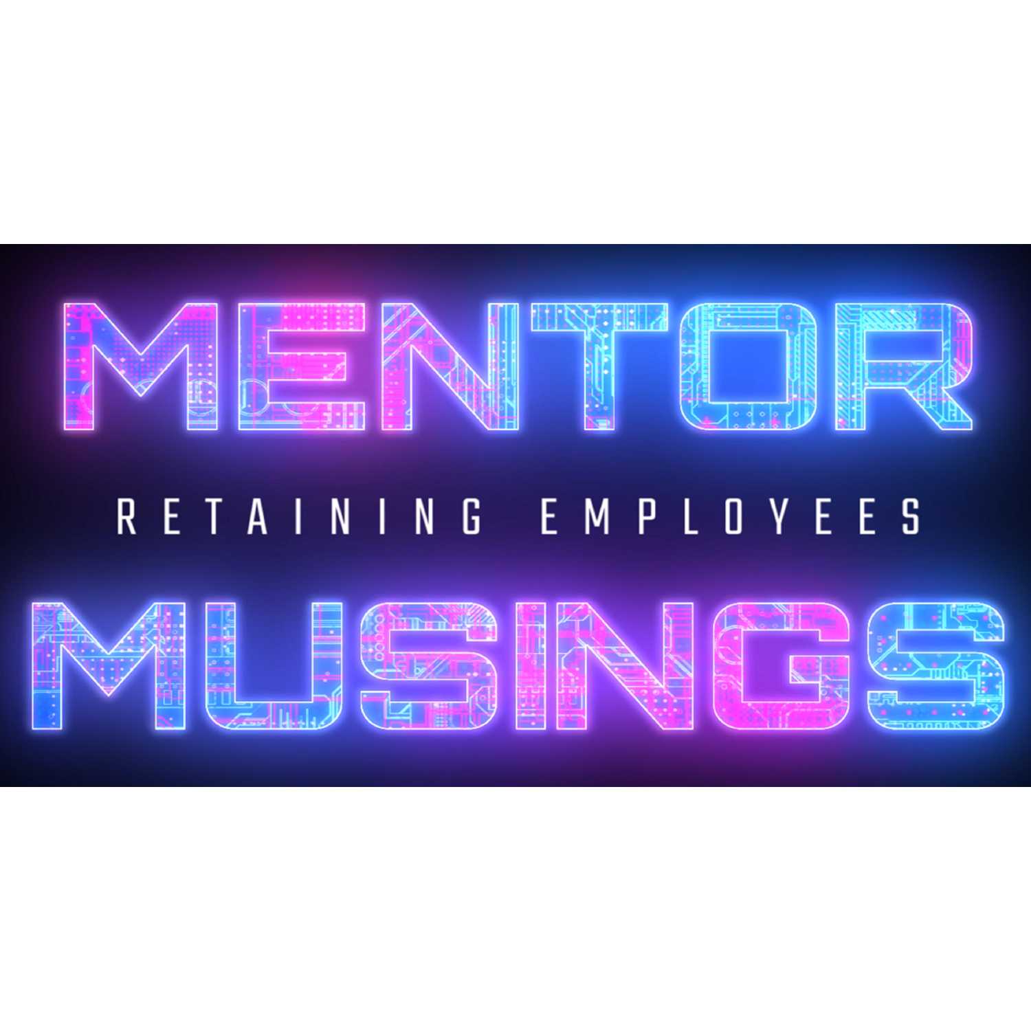 What Do You Have To Do To Retain Employees At Your Startup or Business? What Do You Have To Do To Retain Employees At Your Startup or Business?