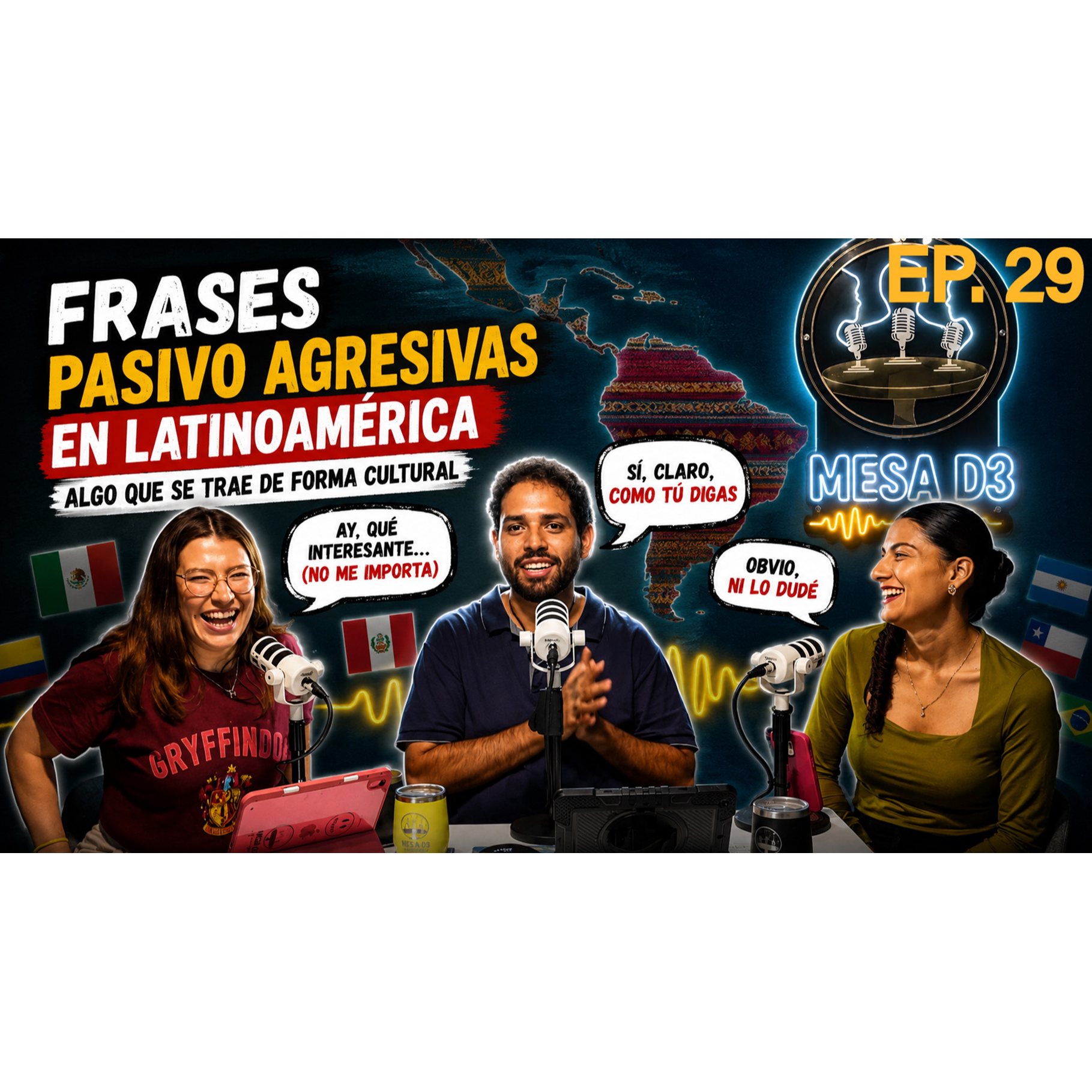 EP29 - LO PEOR NO ES LO QUE DICEN... ES CÓMO LO DICEN episode artwork
