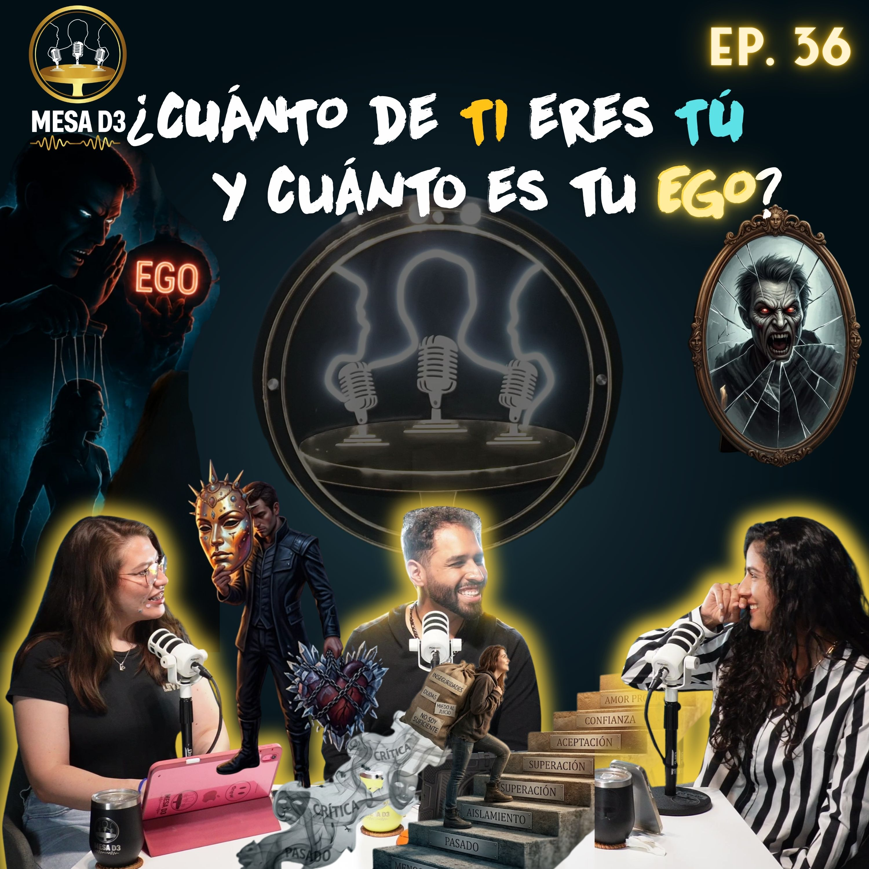 EP36 - ¿CUÁNTO de TI eres TÚ y cuánto es tu EGO? episode artwork