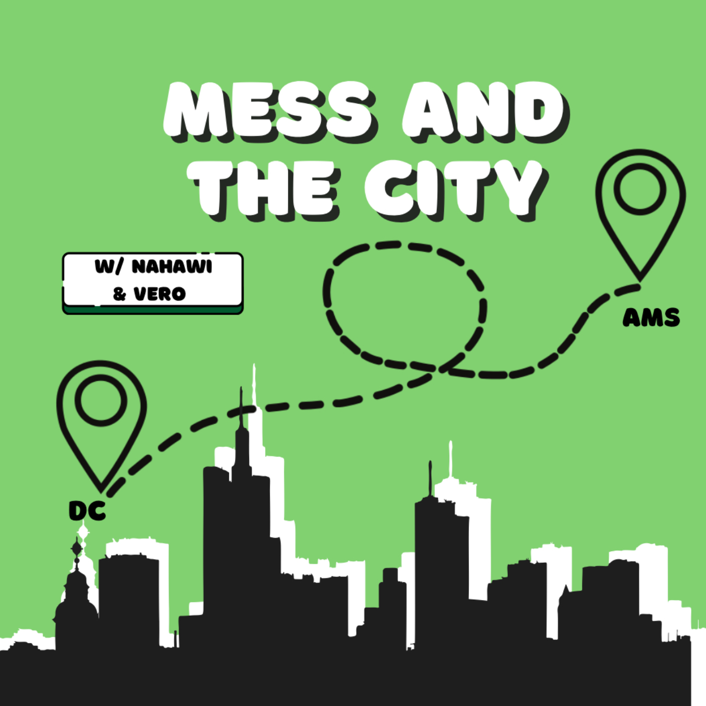 Mess and The City