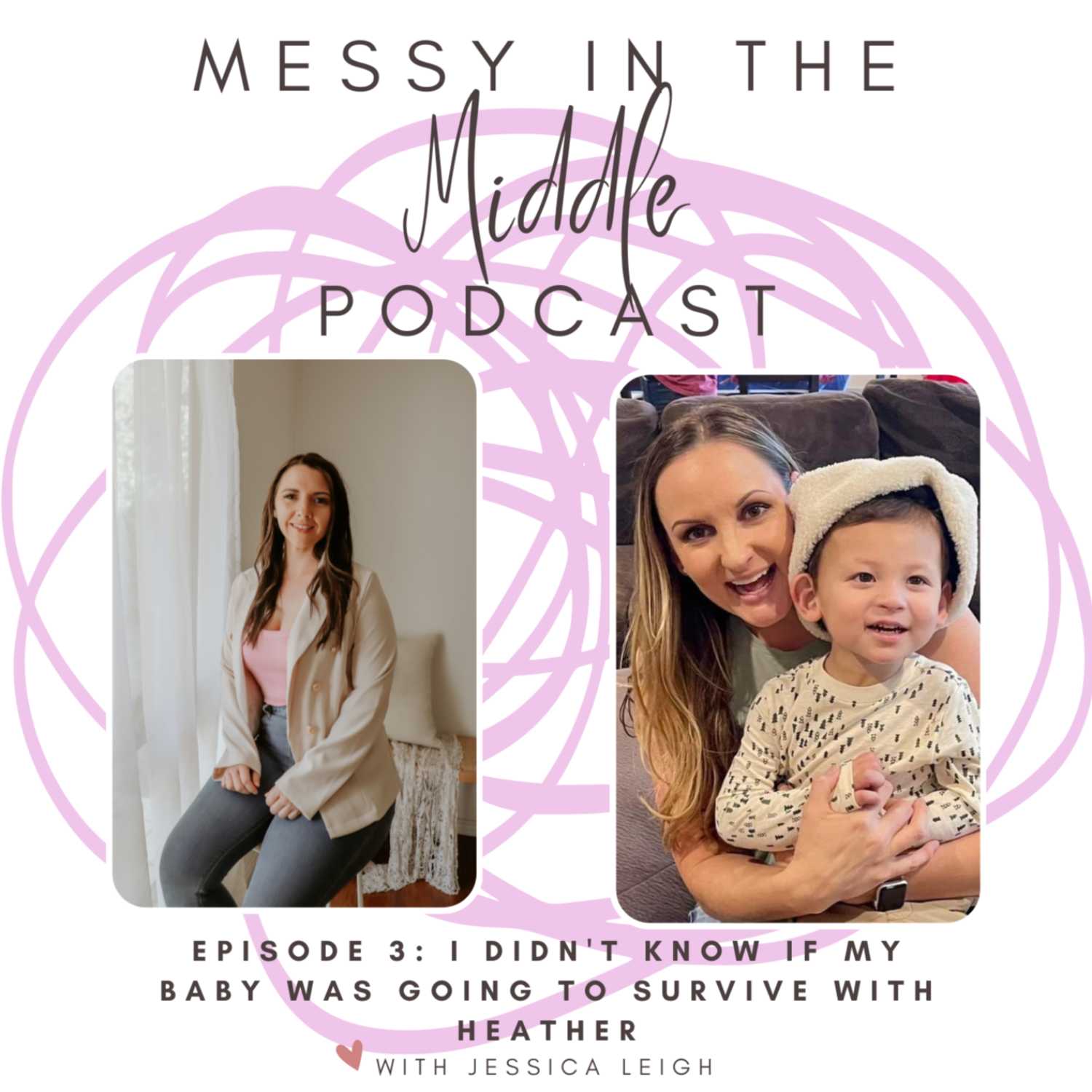 Messy in the Middle: The Journey of Infertility Podcast