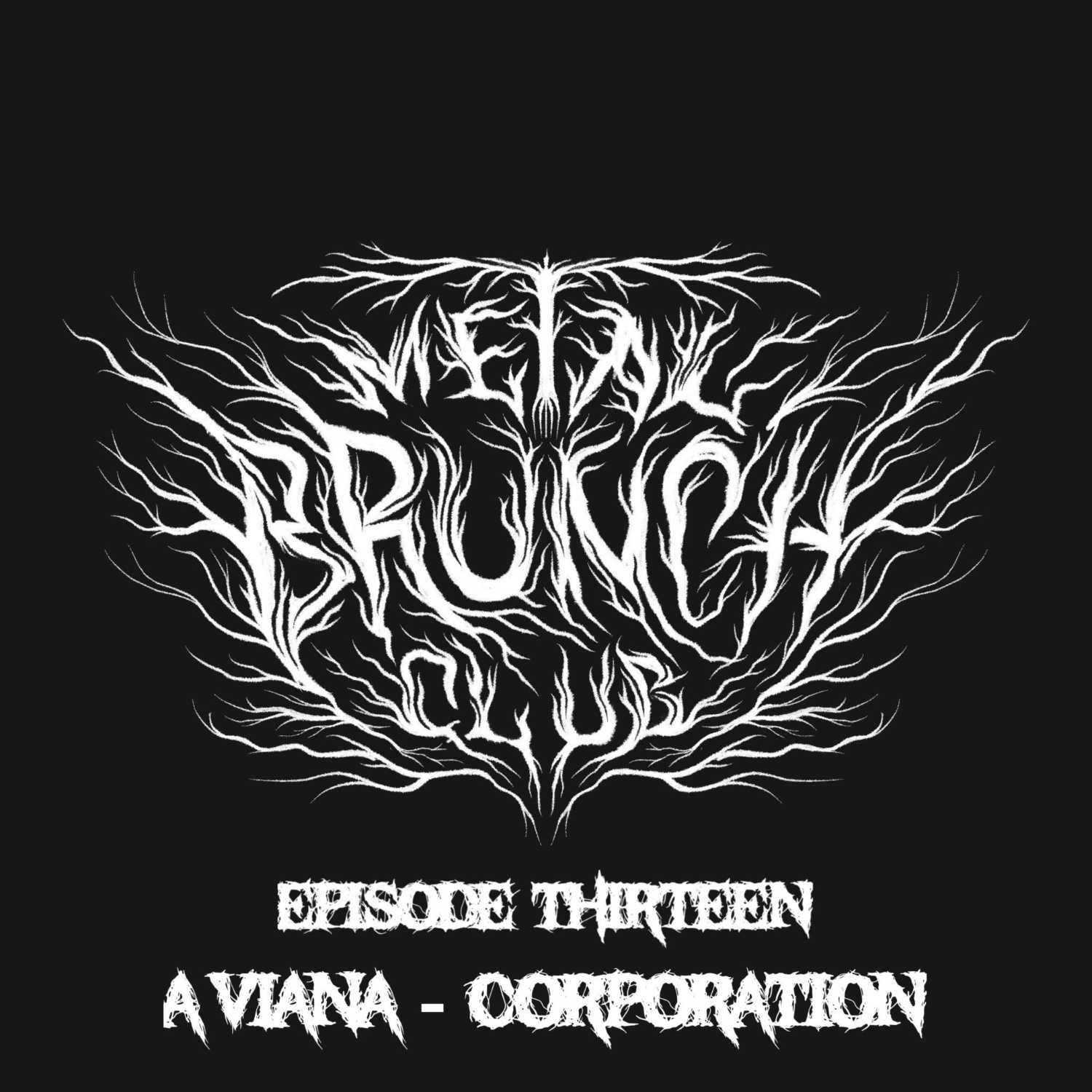 Episode 13 Aviana - "Corporation" Episode 13 Aviana - "Corporation"