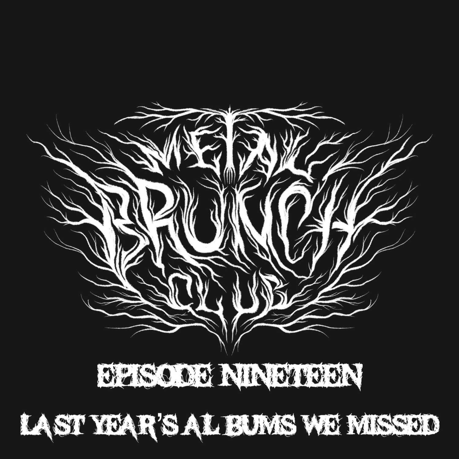 Episode 19: Albums We Missed Last Year Episode 19: Albums We Missed Last Year