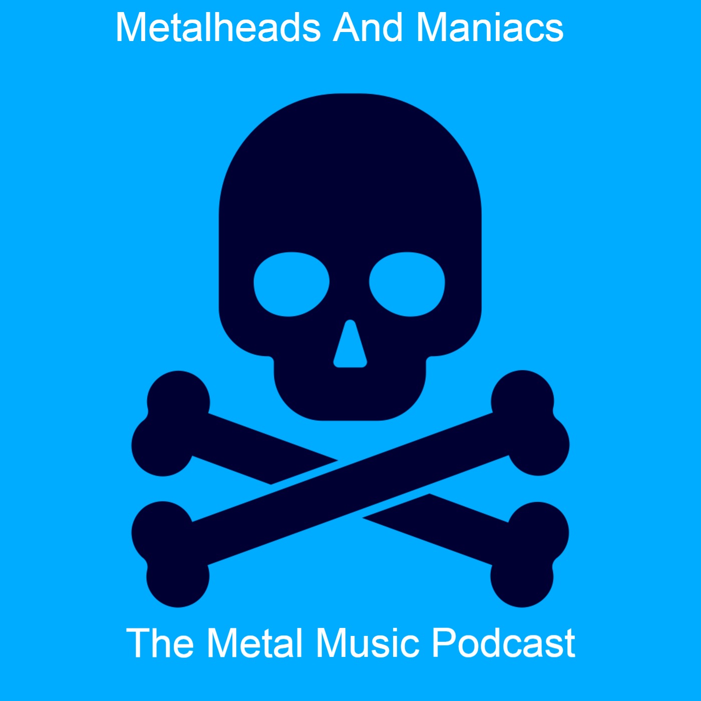 Metalheads and Maniacs