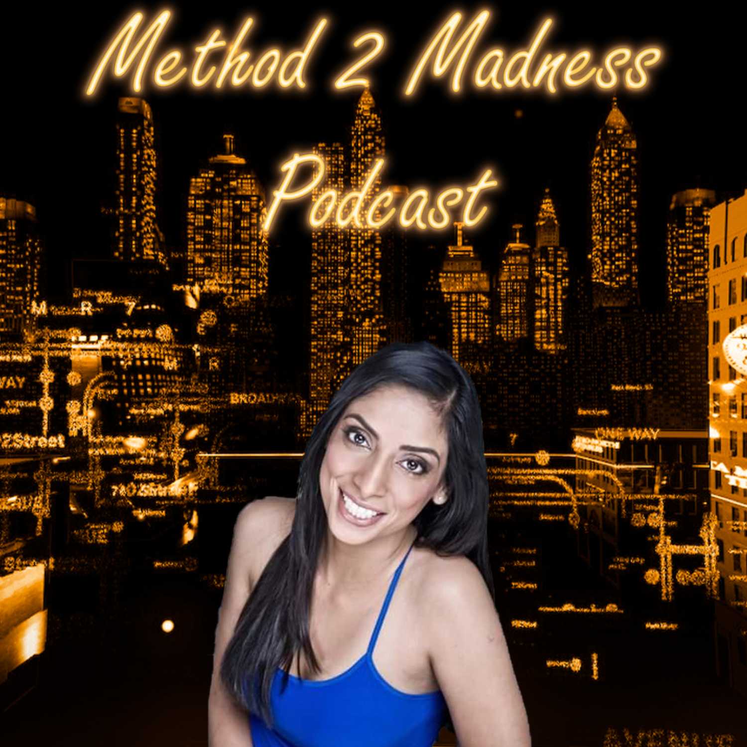 Method 2 Madness Episode 2: Jas Dhanda