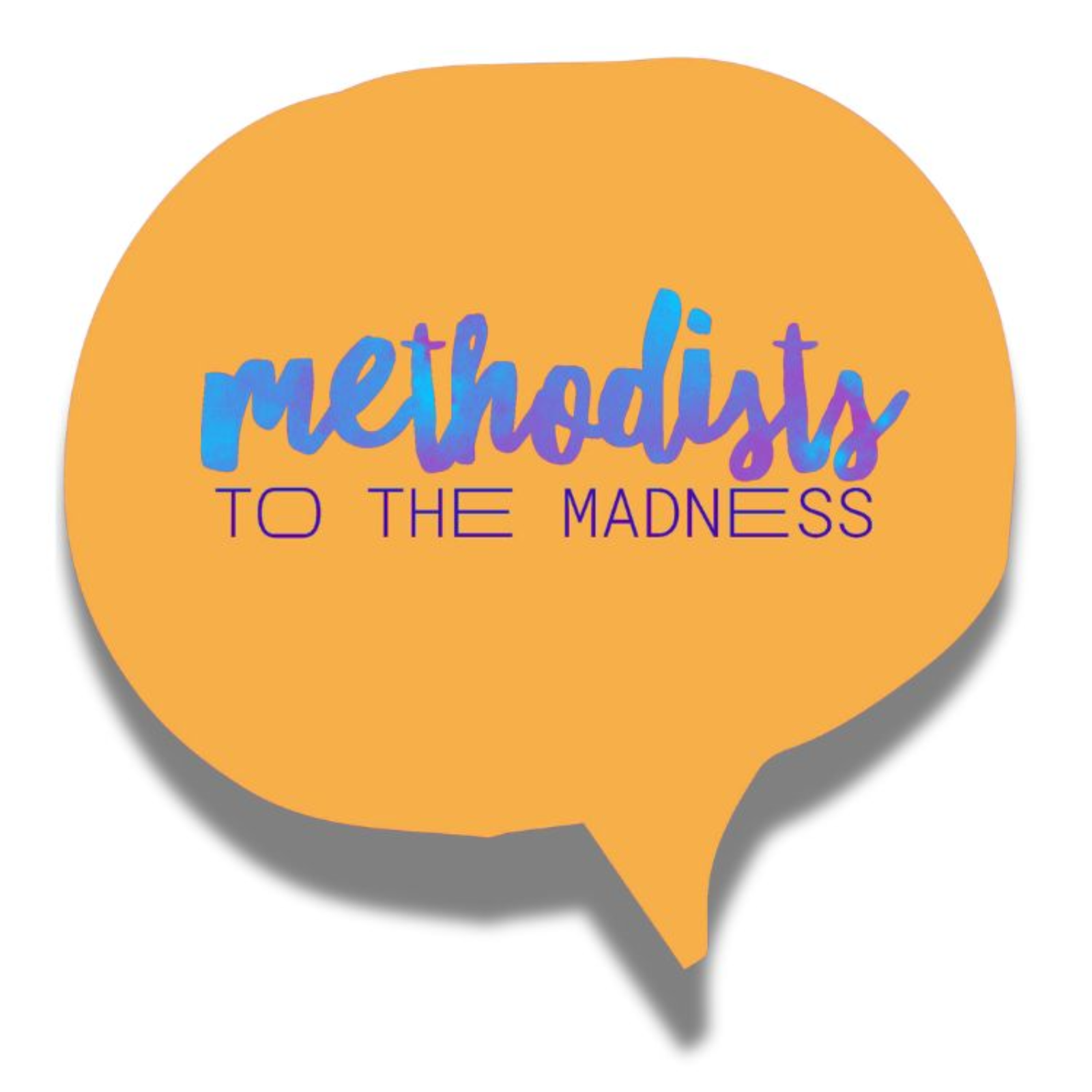 Methodists to the Madness