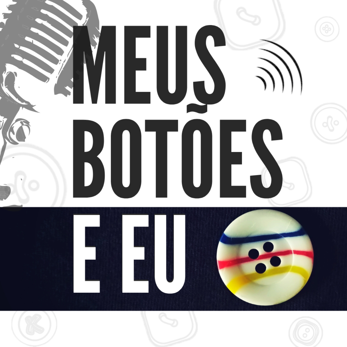 Meus Botões e Eu - SOROCABA NA BOCA DO POVO episode artwork