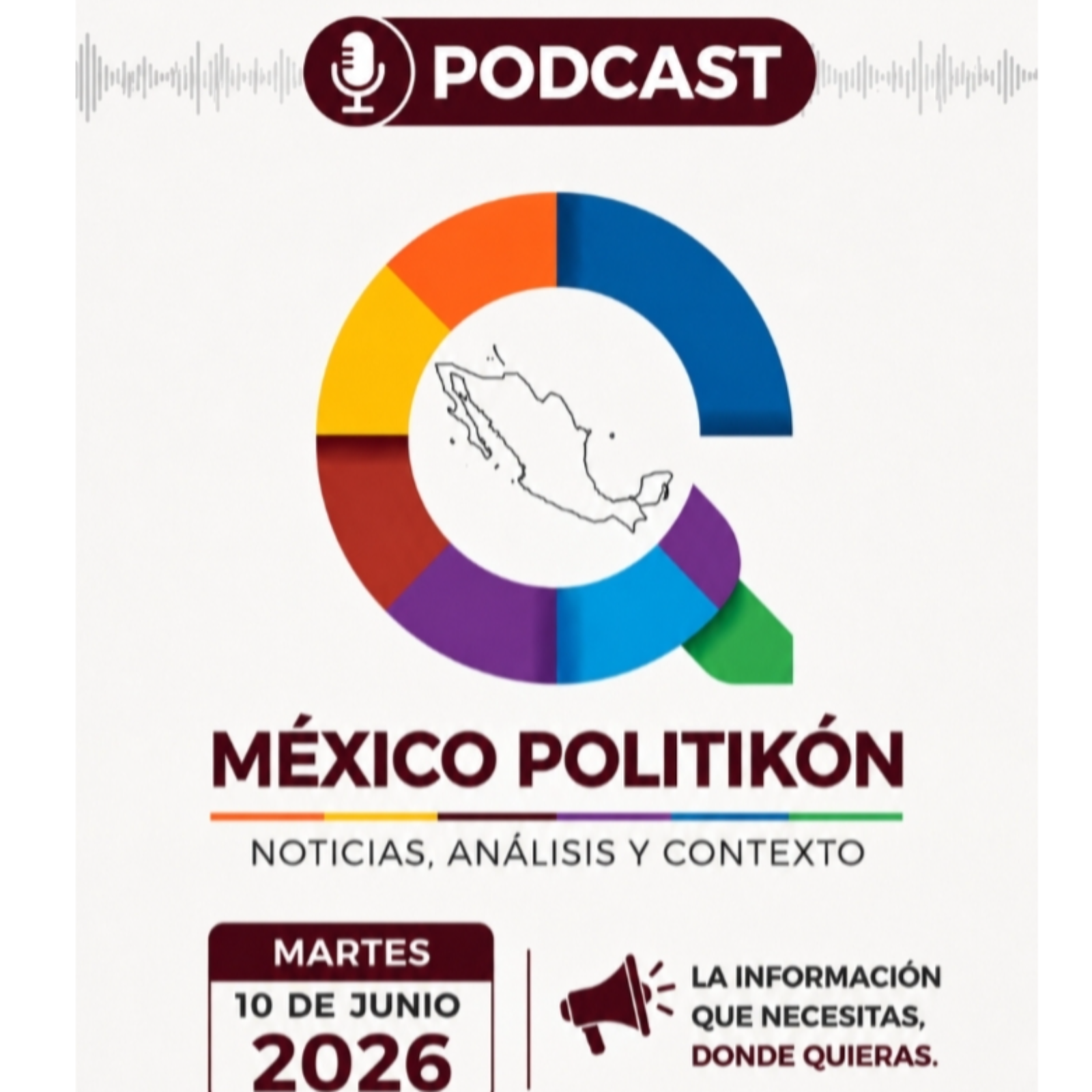 México Polítikón noticias 10 de junio de 2026. episode artwork