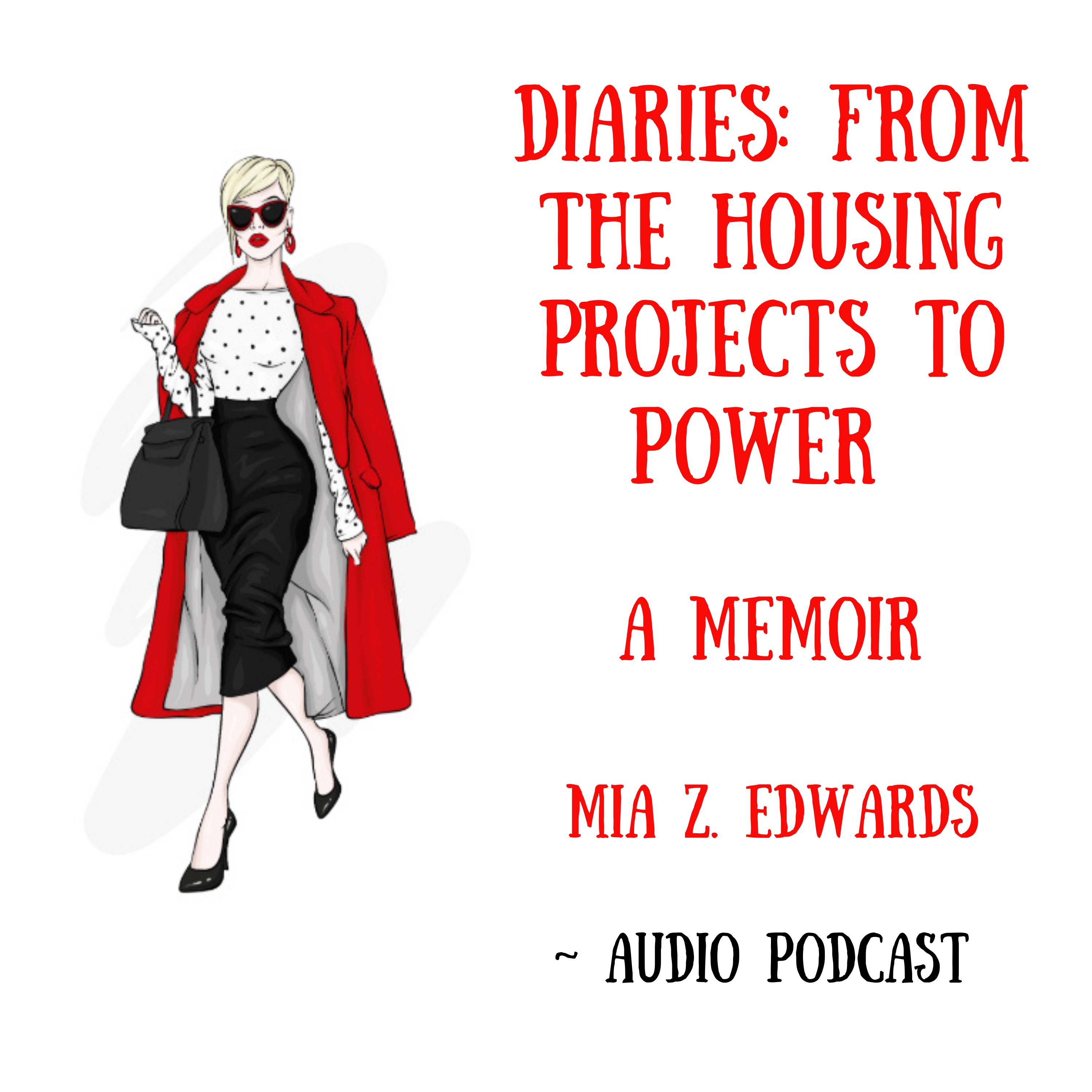 Official Trailer: Diaries: From the Housing Projects to Power | A Memoir 