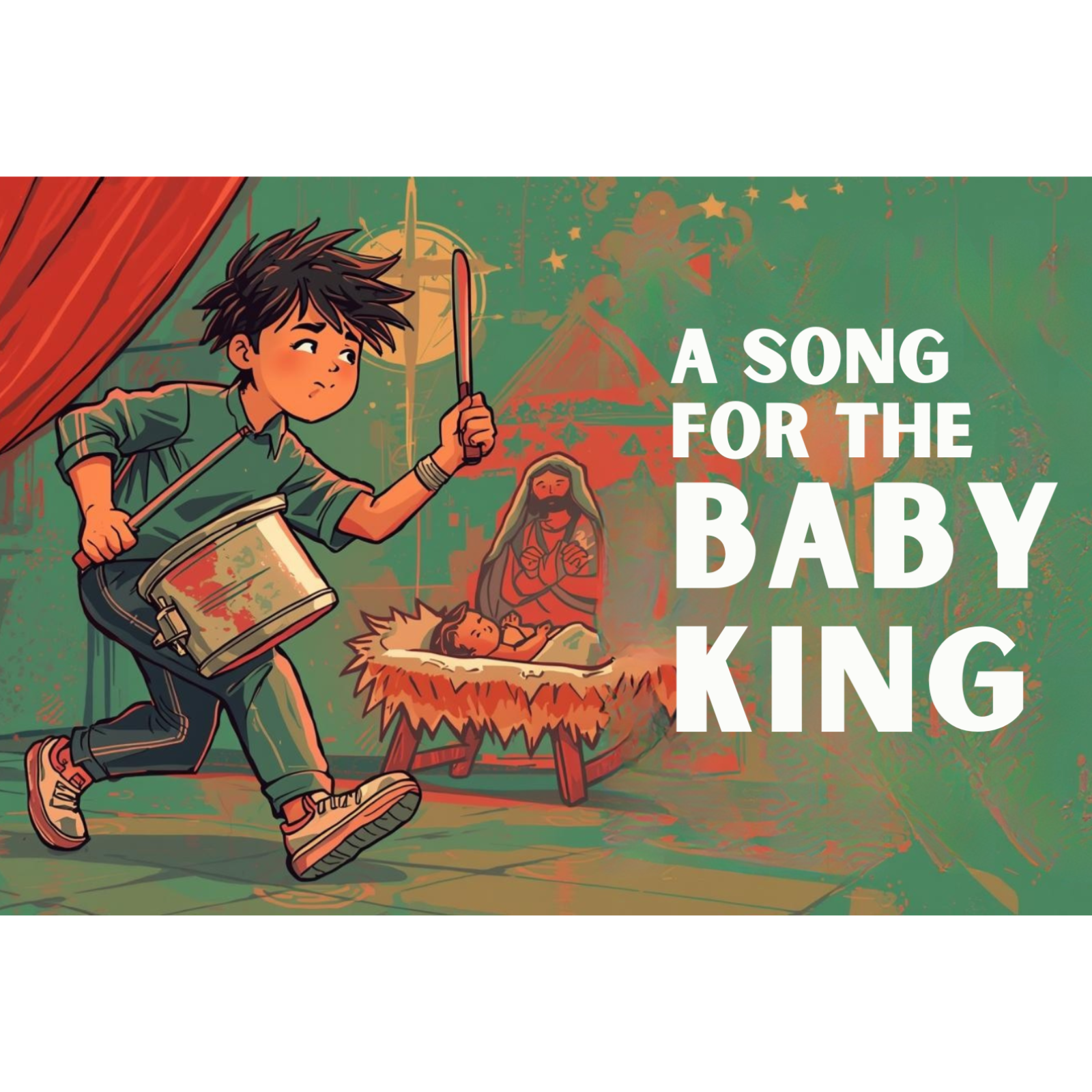 FICTION | Drumbeat of Love | Christmas Narratives 