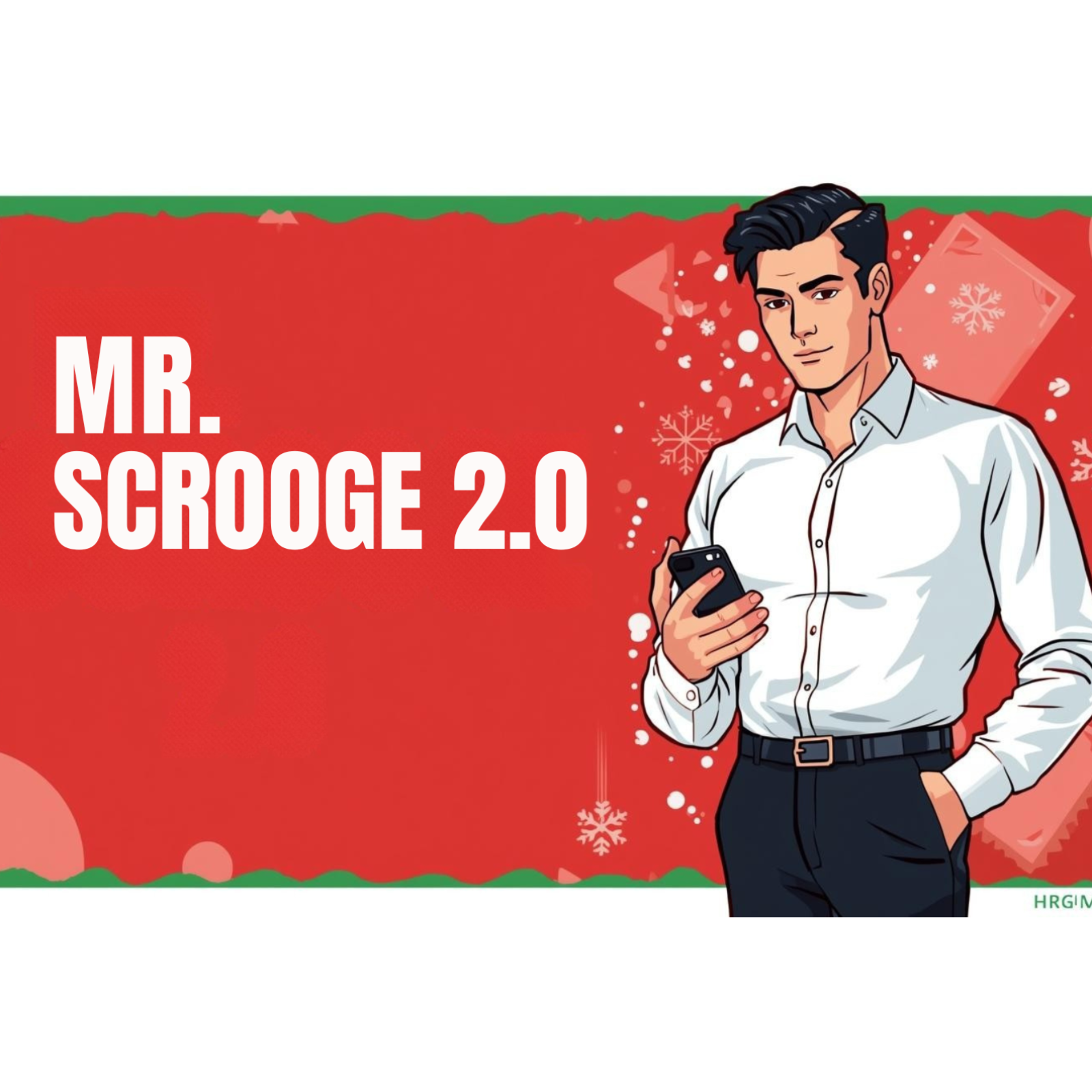 FICTION | Mr. Scrooge 2.0 | Christmas Narratives 