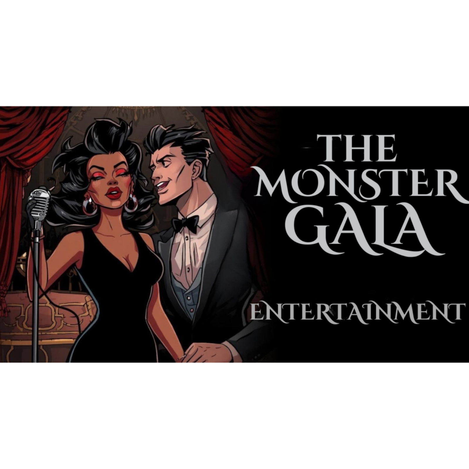 FICTION | The Monster Gala: Entertainment | Part 7 of 8 