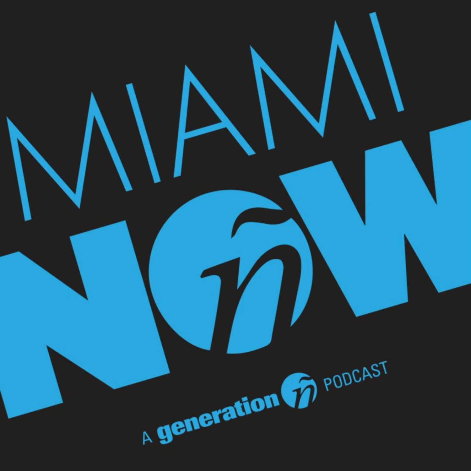 Miami Now: a generation ñ podcast podcast artwork