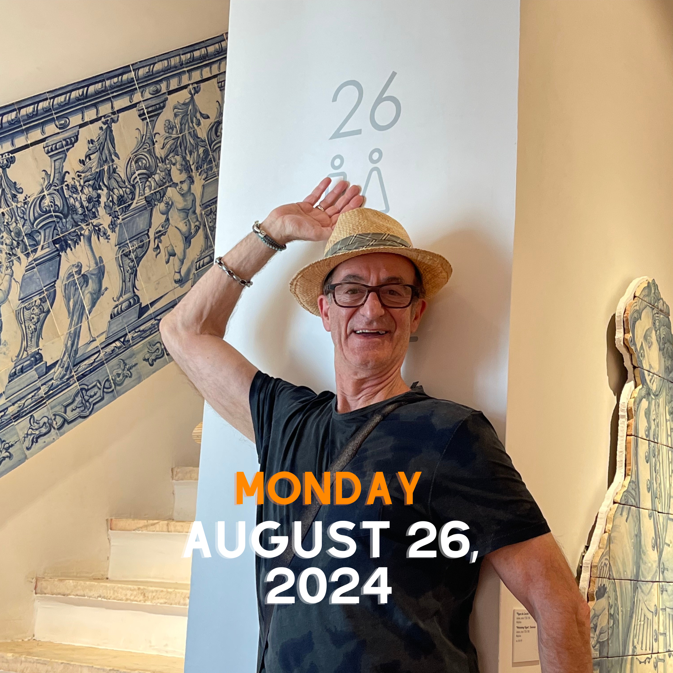 What is your personal landmark today?: Monday, August 26, 2024