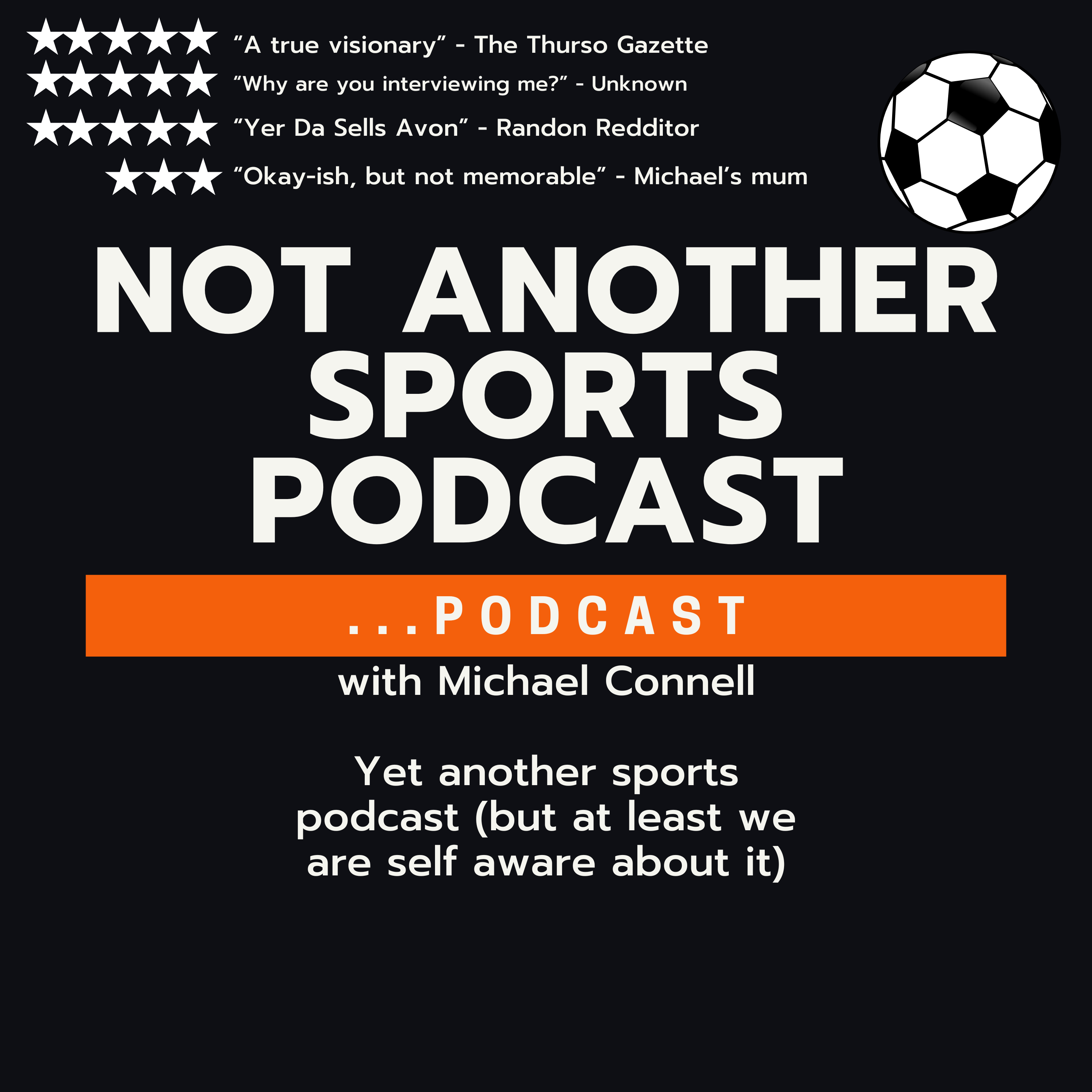 Not Another Sports Podcast (...Podcast) podcast artwork