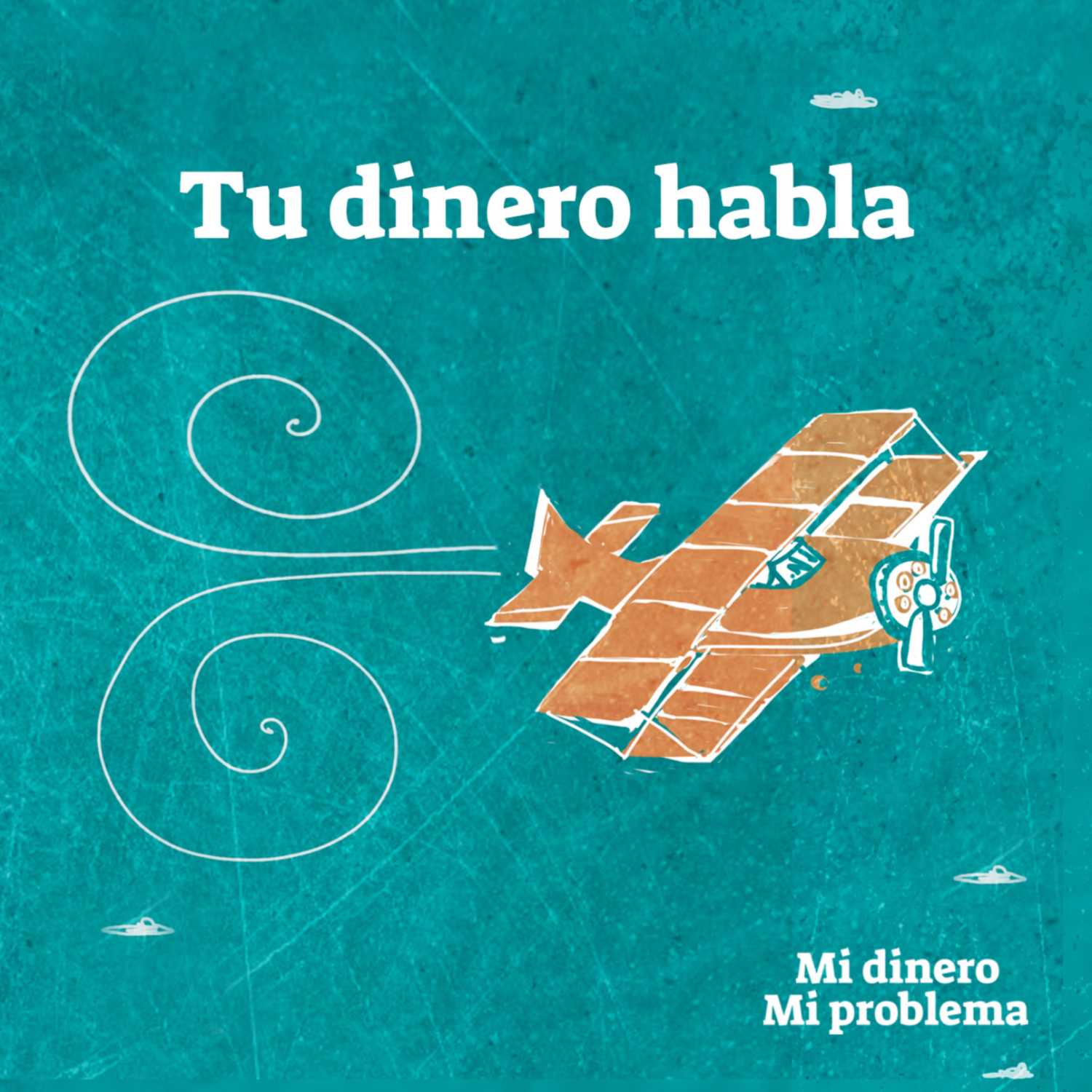 Tu dinero habla