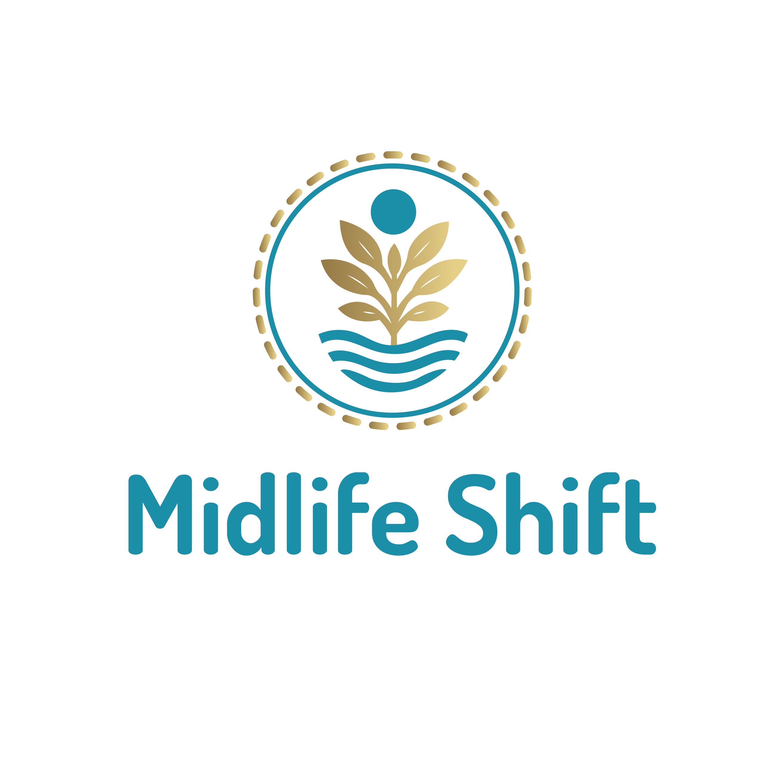 Midlife Shift - What Do You Do When Life Explodes at 46?
