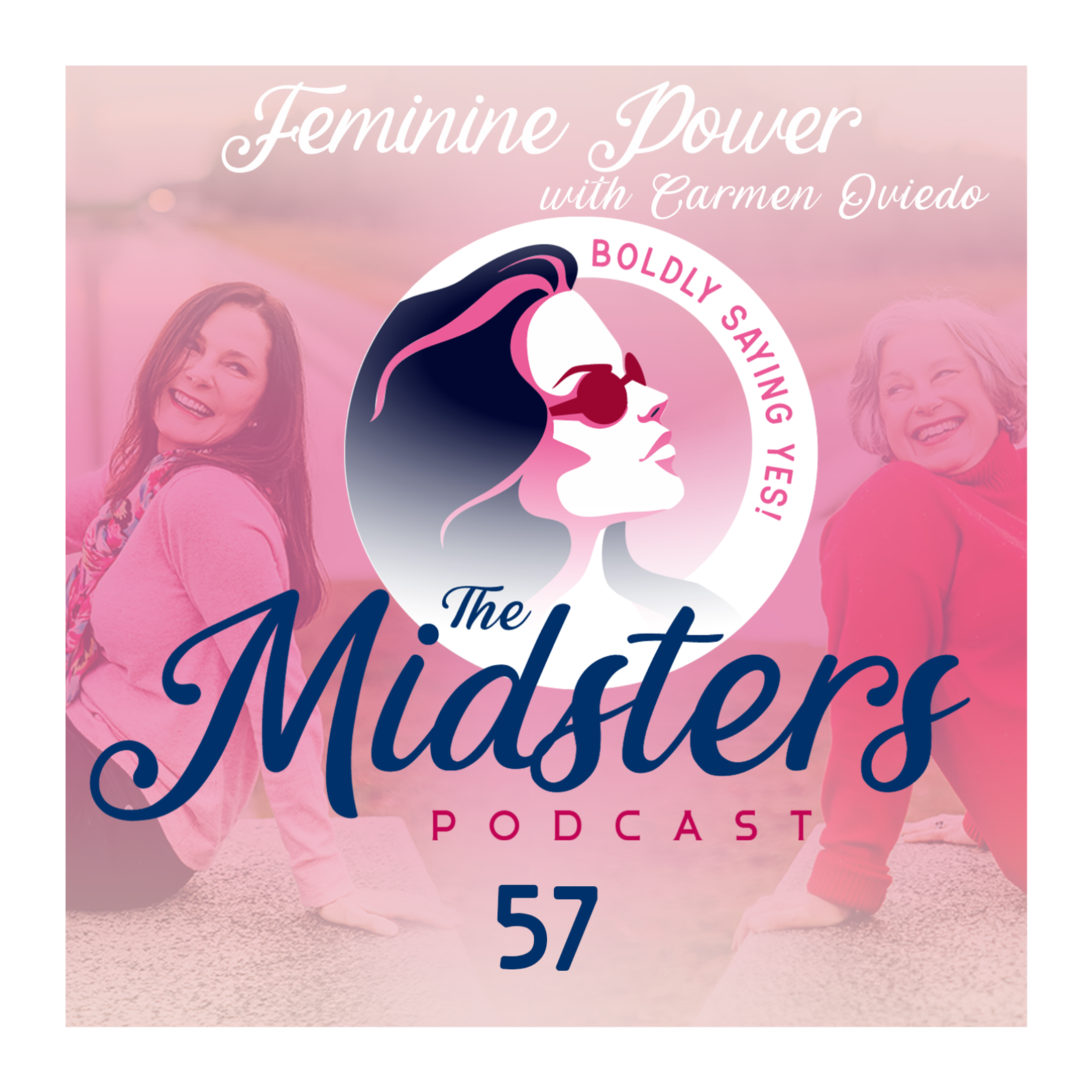 Feminine Power with Carmen Oviedo