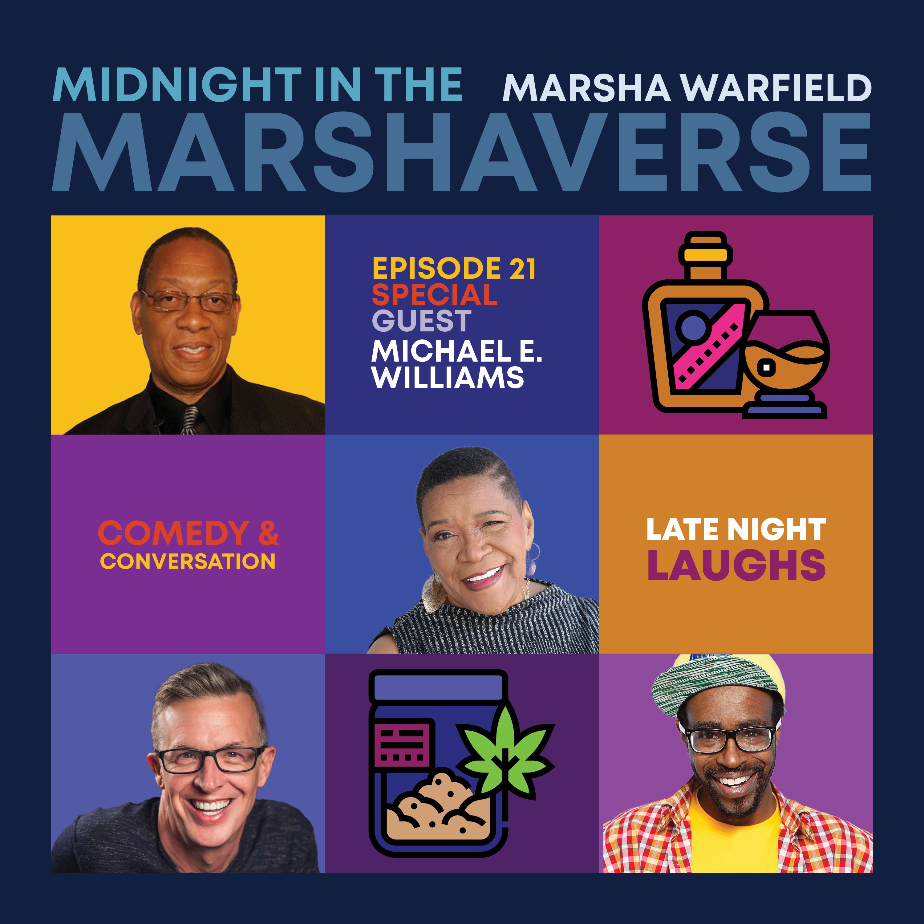 Midnight in the Marshaverse - Ep. 21 (Michael E. Williams)