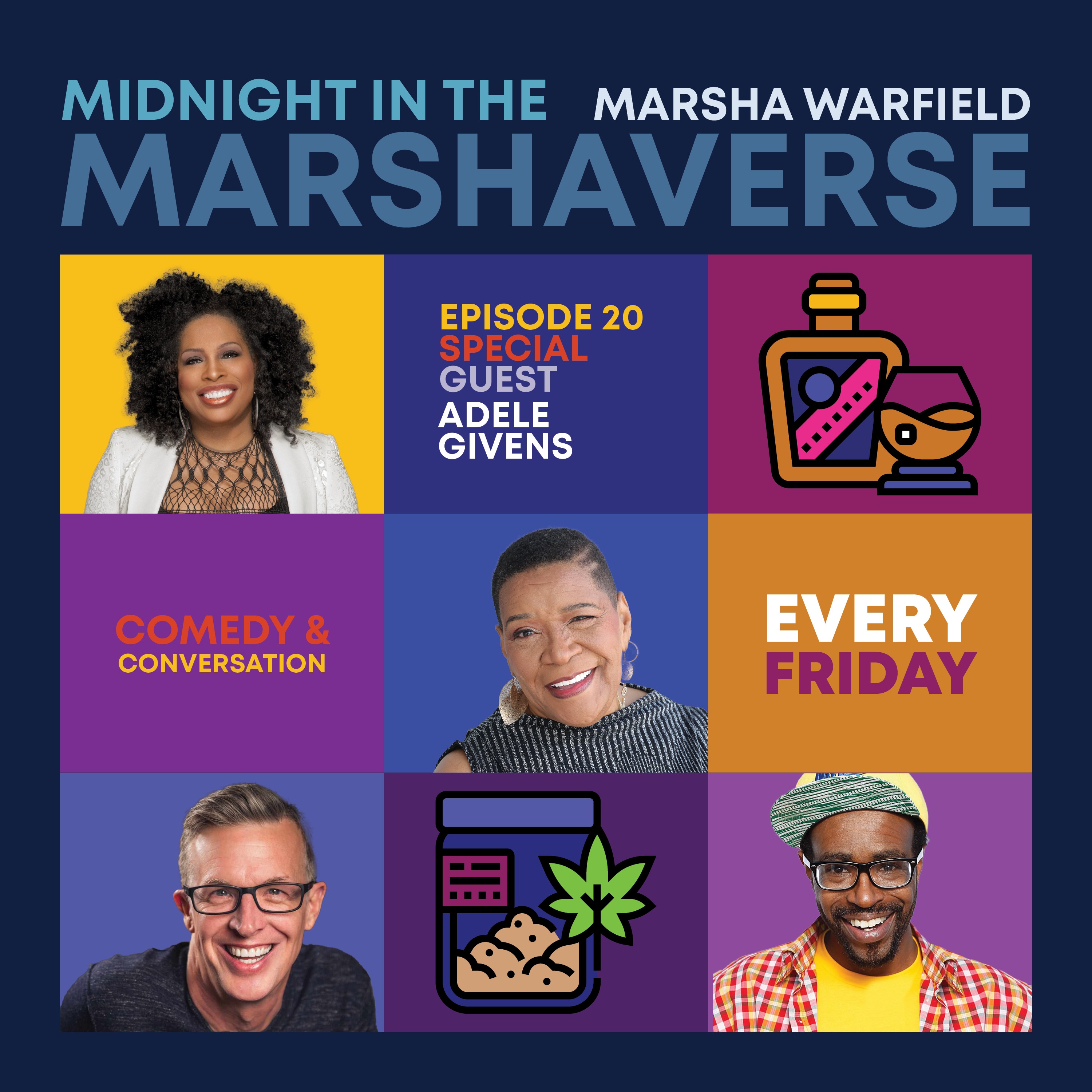 Midnight in the Marshaverse - Ep. 20 (Adele Givens)