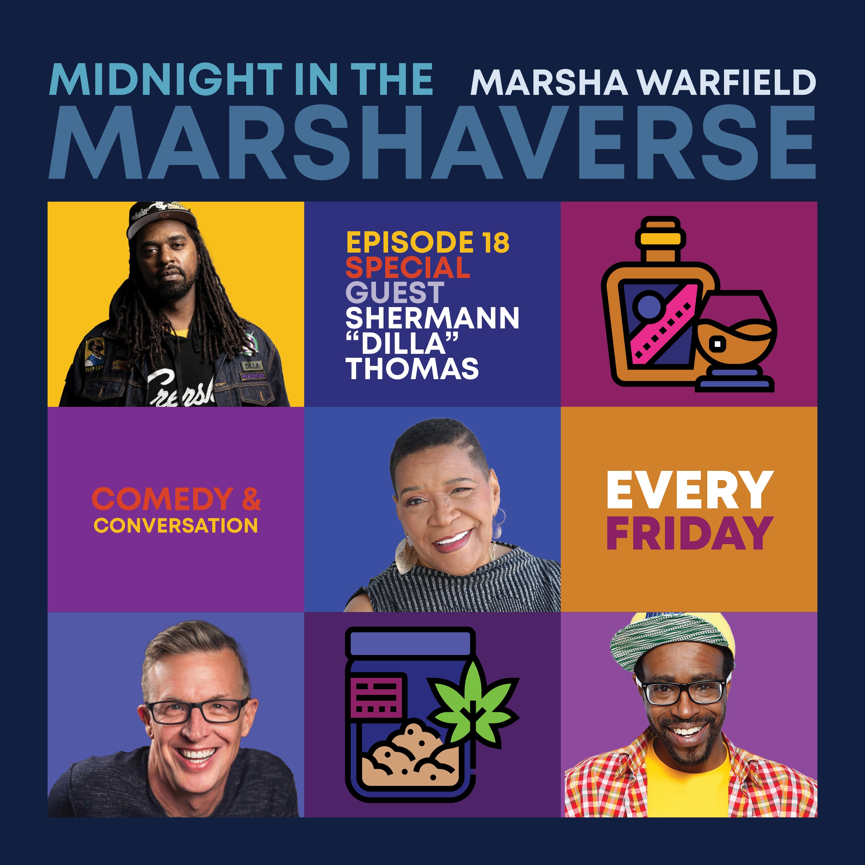 Midnight in the Marshaverse - Ep. 18 (Shermann "Dilla" Thomas)