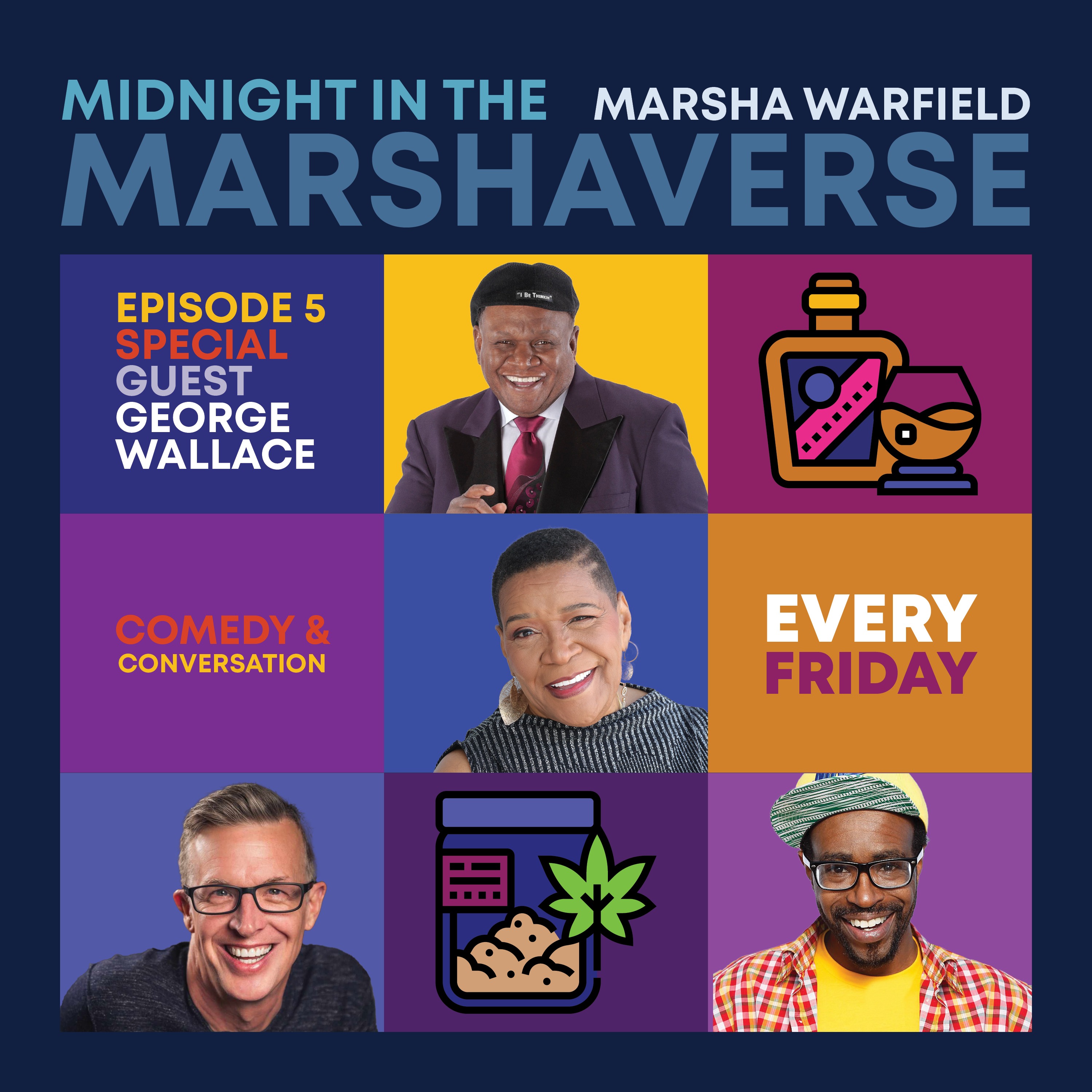 Midnight in the Marshaverse - Ep. 5 (George Wallace)