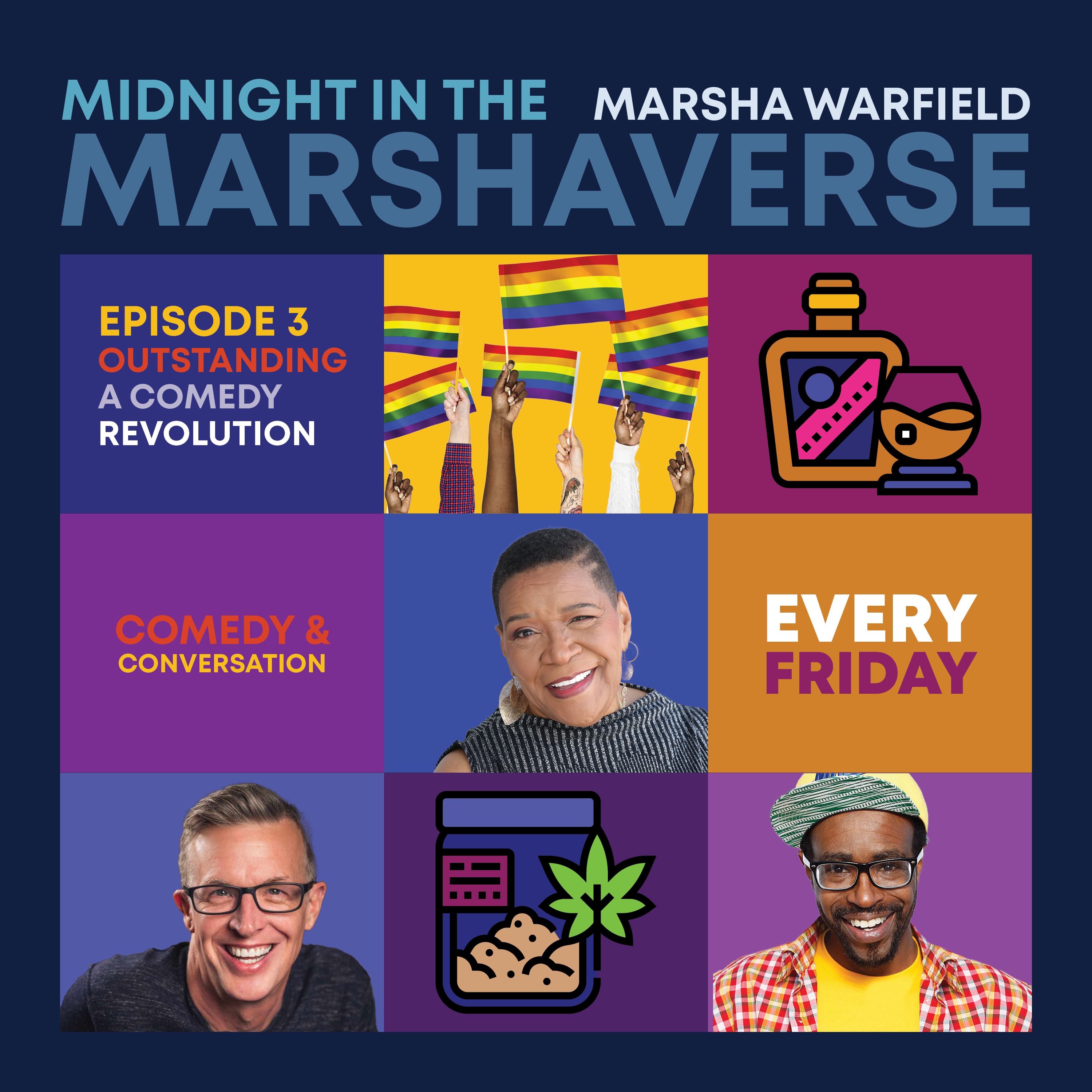 Midnight in the Marshaverse - Ep. 3 (Outstanding: A Comedy Revolution)