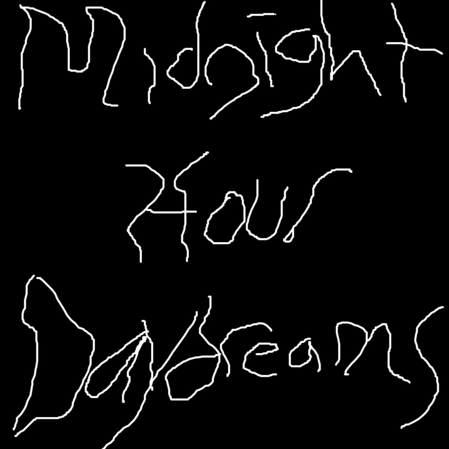 Midnight Hour Daydreams Midnight Hour Daydreams